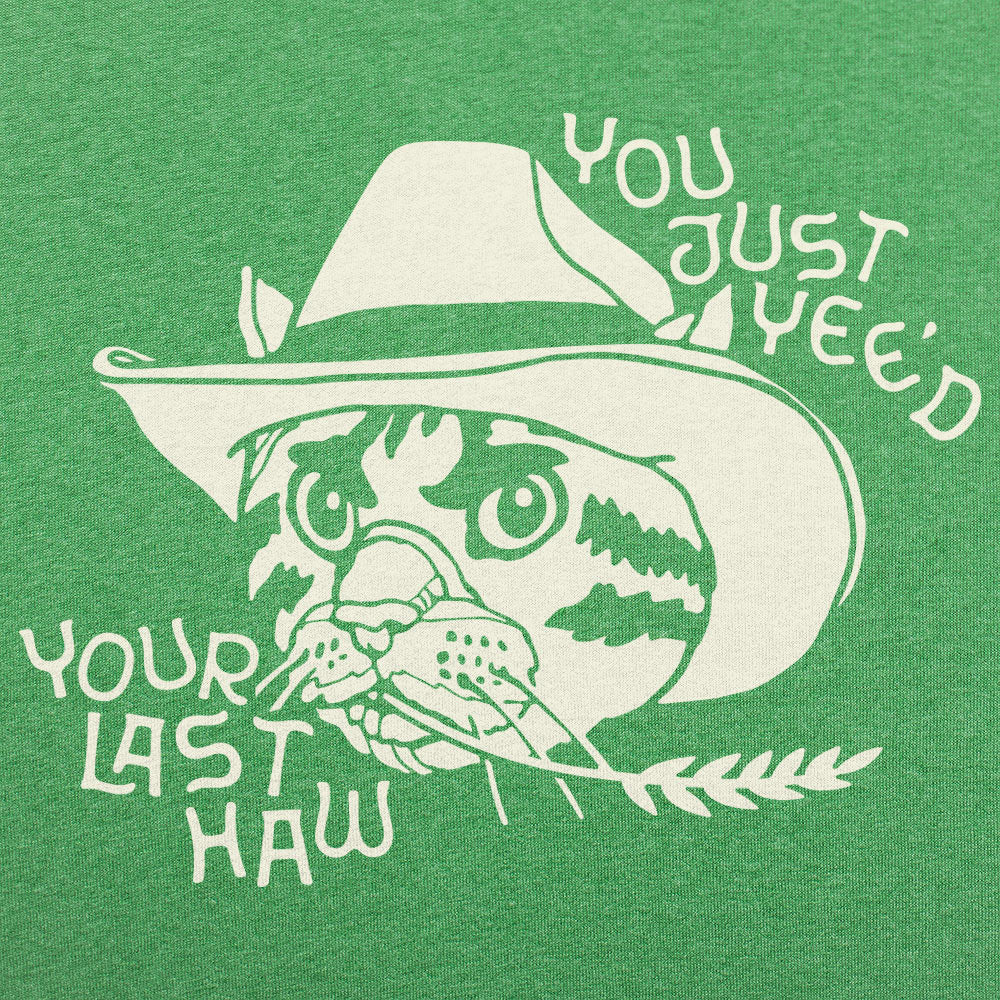 Last Yeehaw