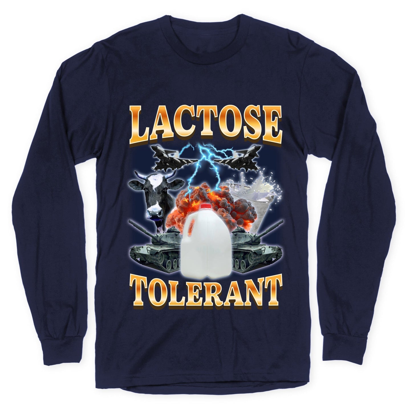 Lactose Tolerant Longsleeve Tee