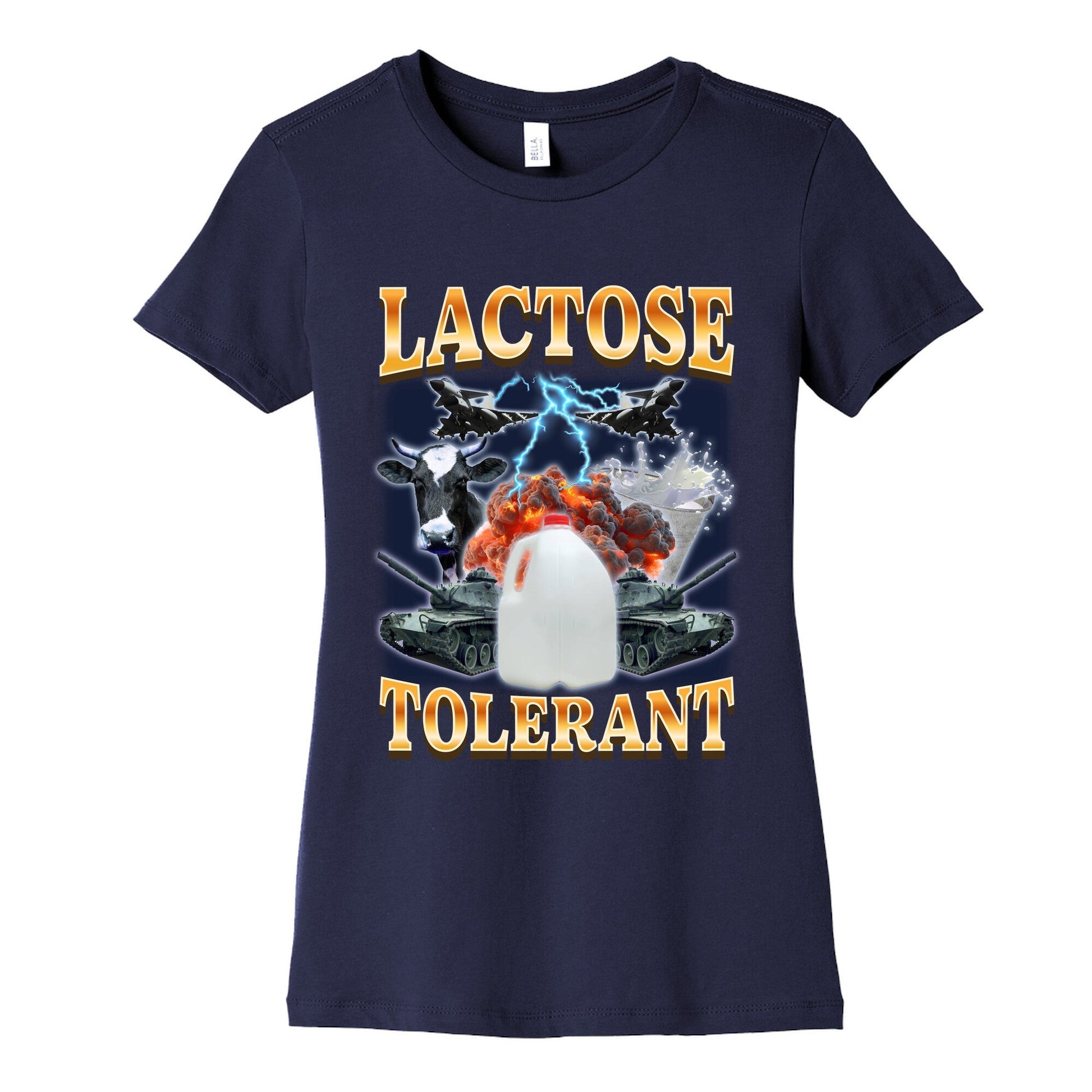 Lactose Tolerant Womens Cotton Tee