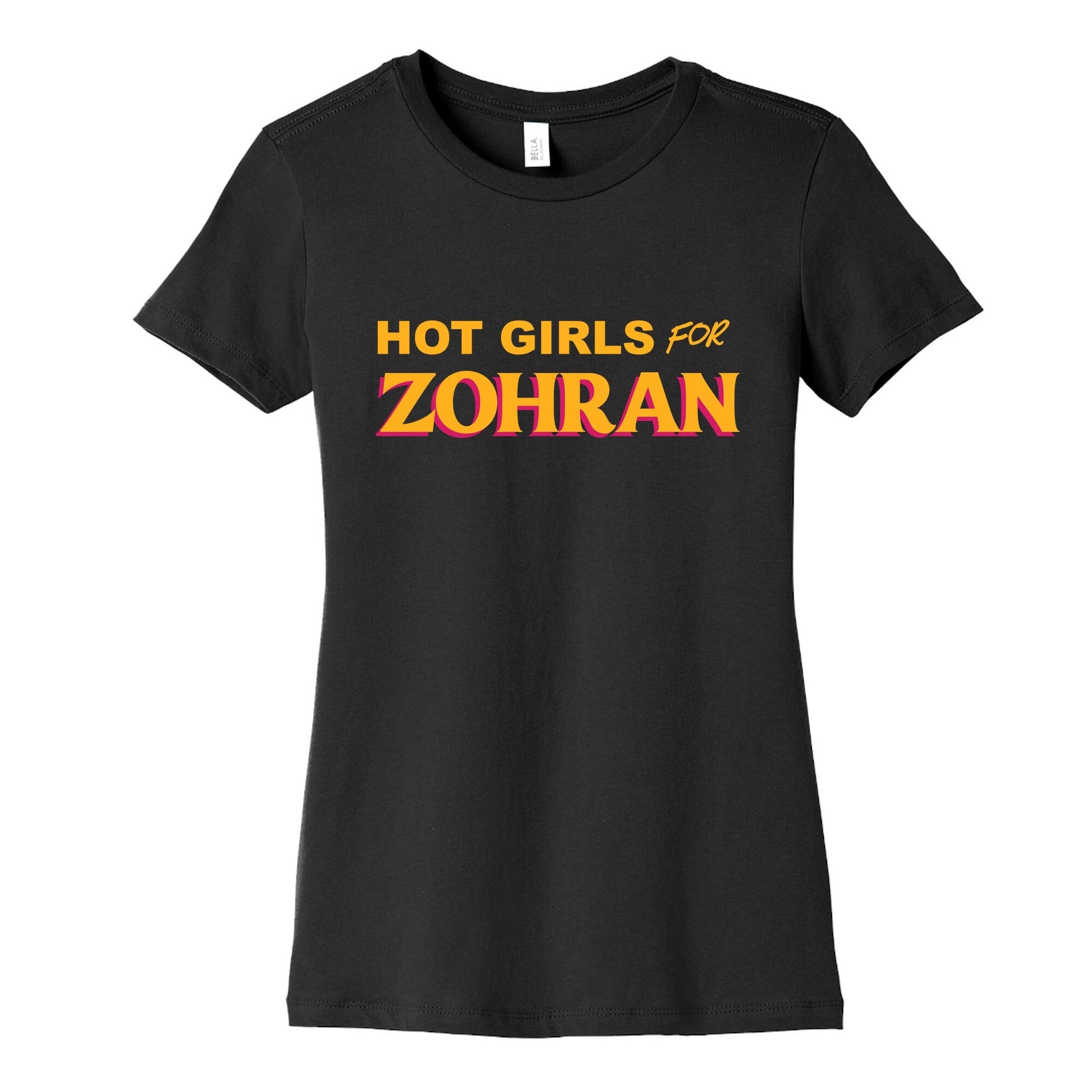 Hot Girls for  Zohran Womens Cotton Tee