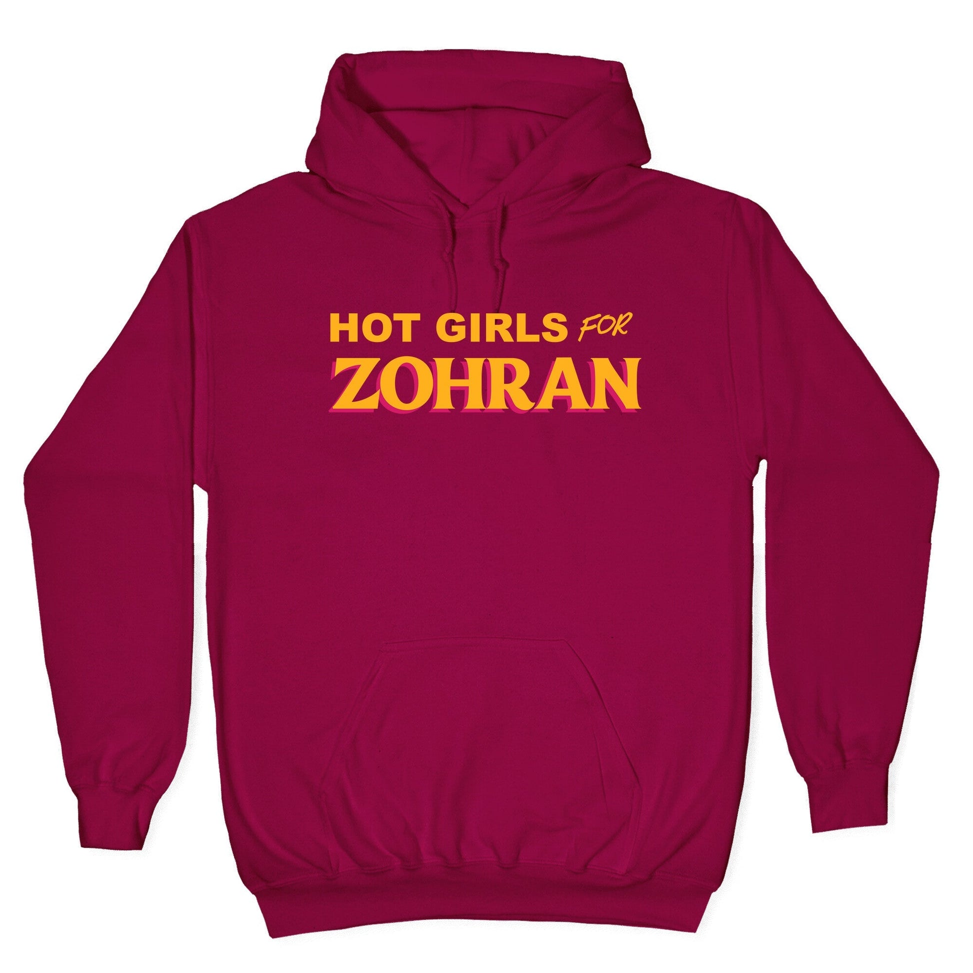 Hot Girls for  Zohran Hoodie