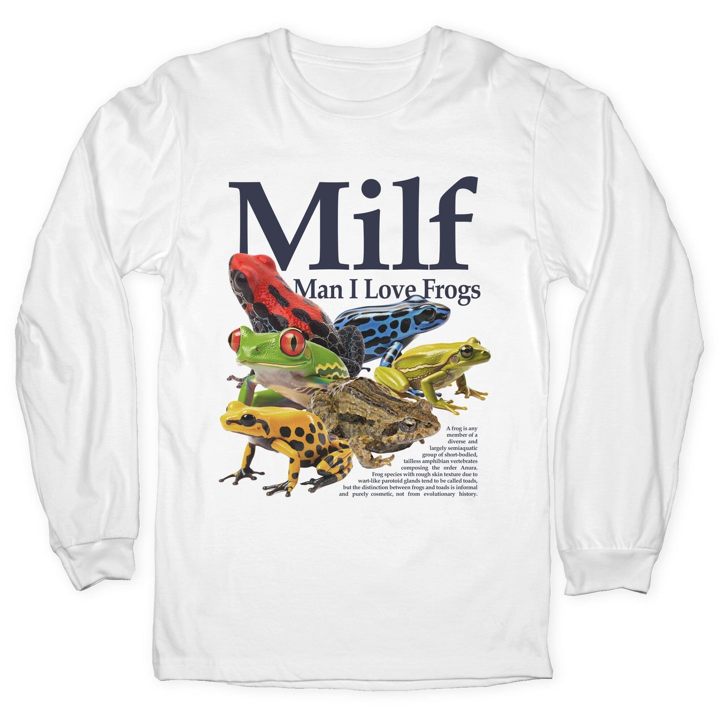 MILF  Man I Love Frogs Longsleeve Tee