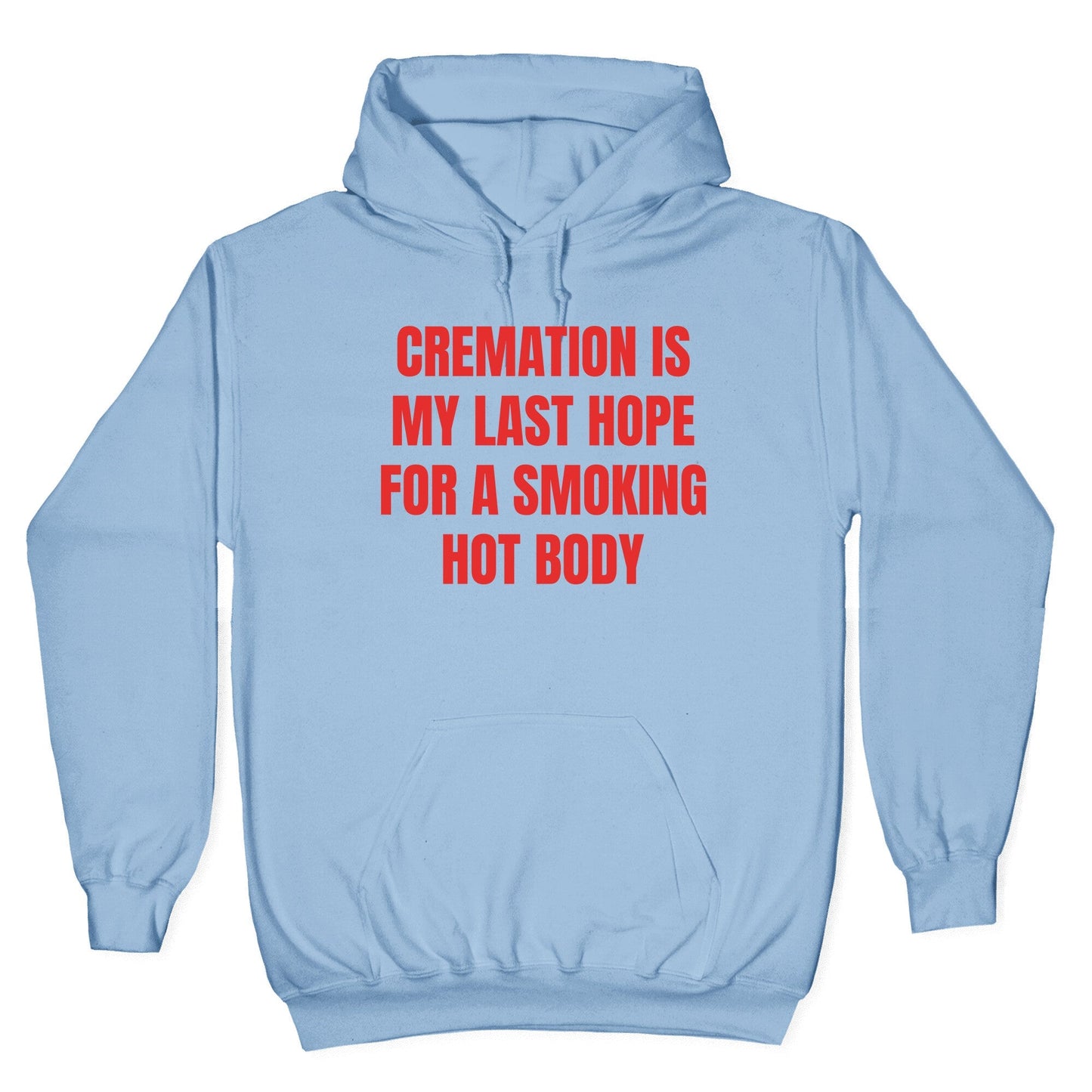 Smoking Hot Body Hoodie