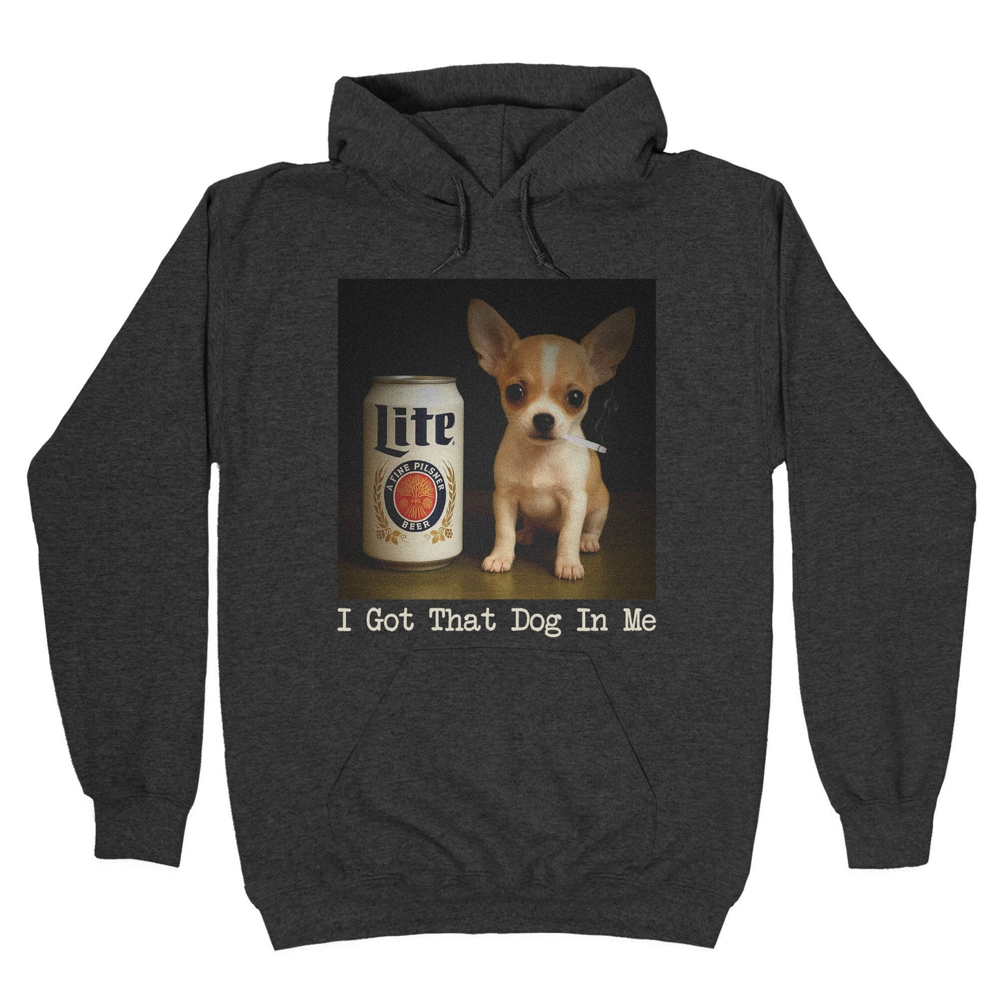 I Got That Dog In Me Shirt Hoodie