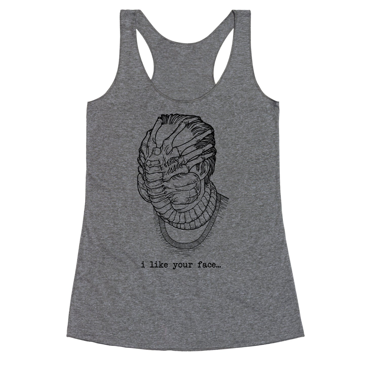 I Like Your Face Racerback Tank