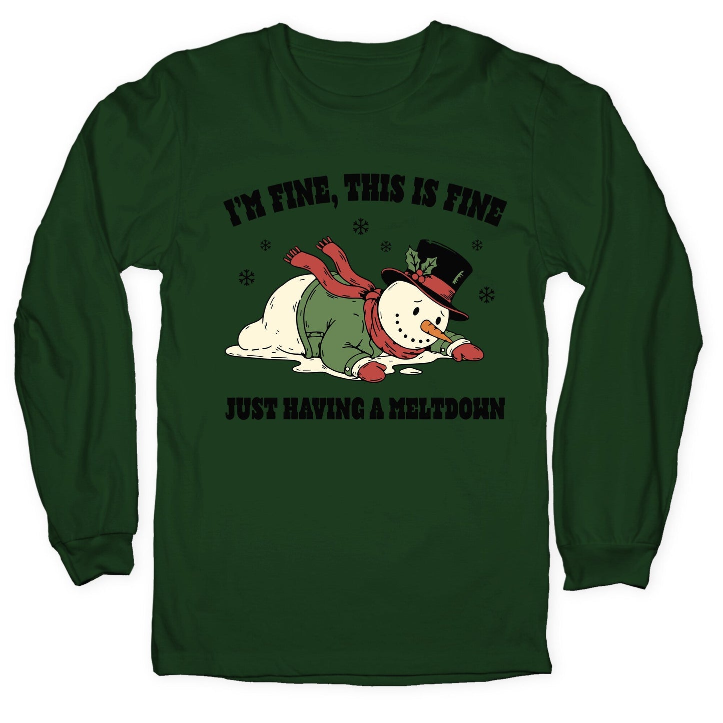 Just Having A Meltdown Longsleeve Tee