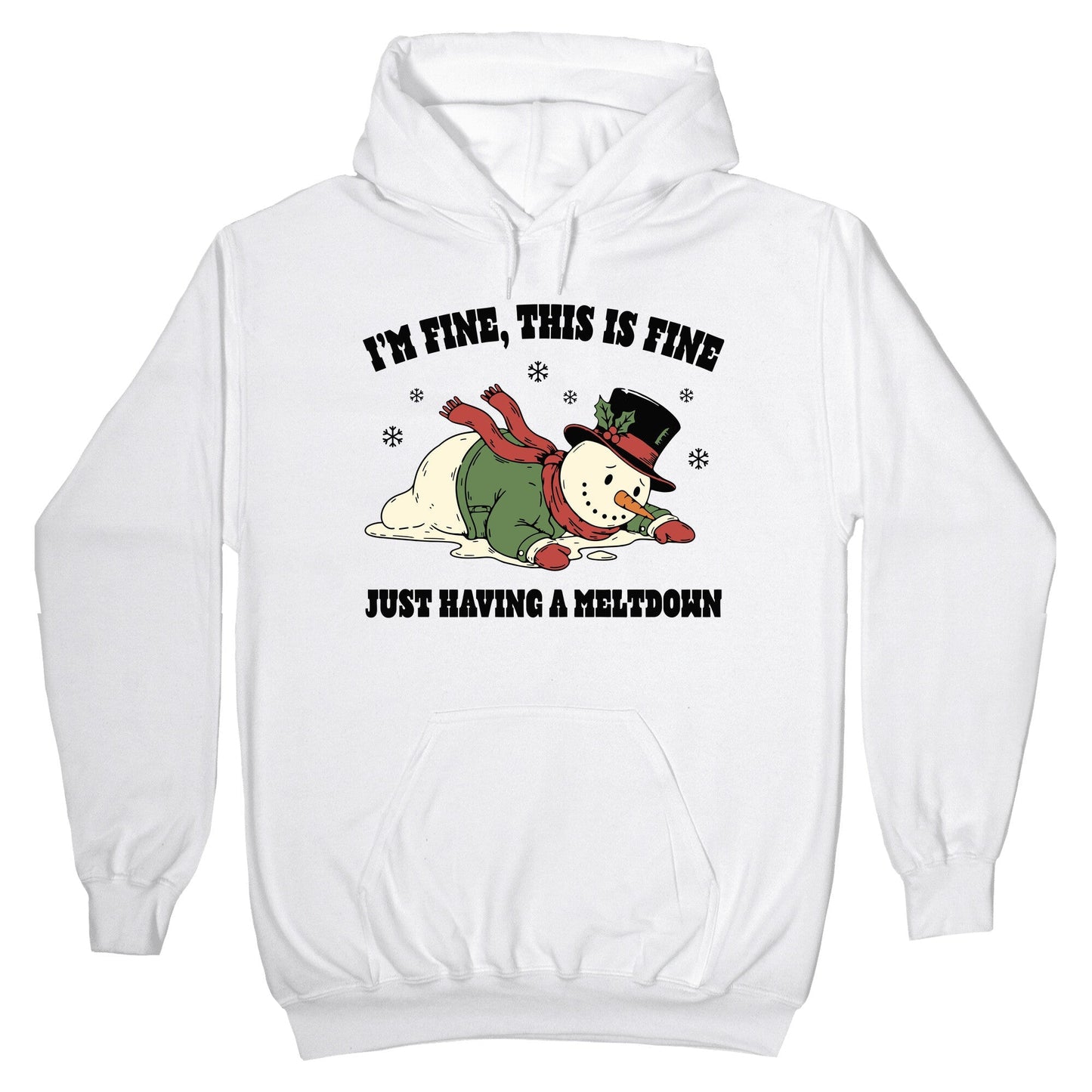 Just Having A Meltdown Hoodie