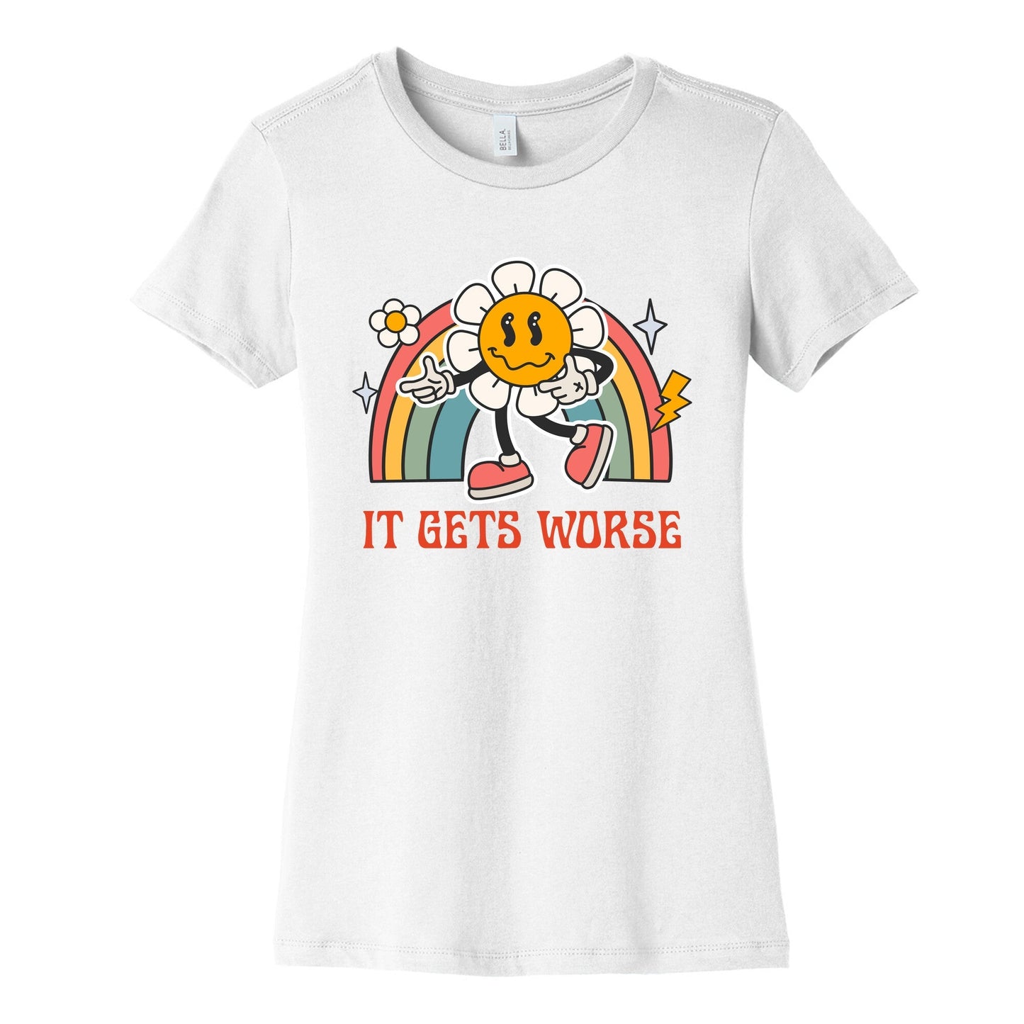 It Gets Worse Womens Cotton Tee