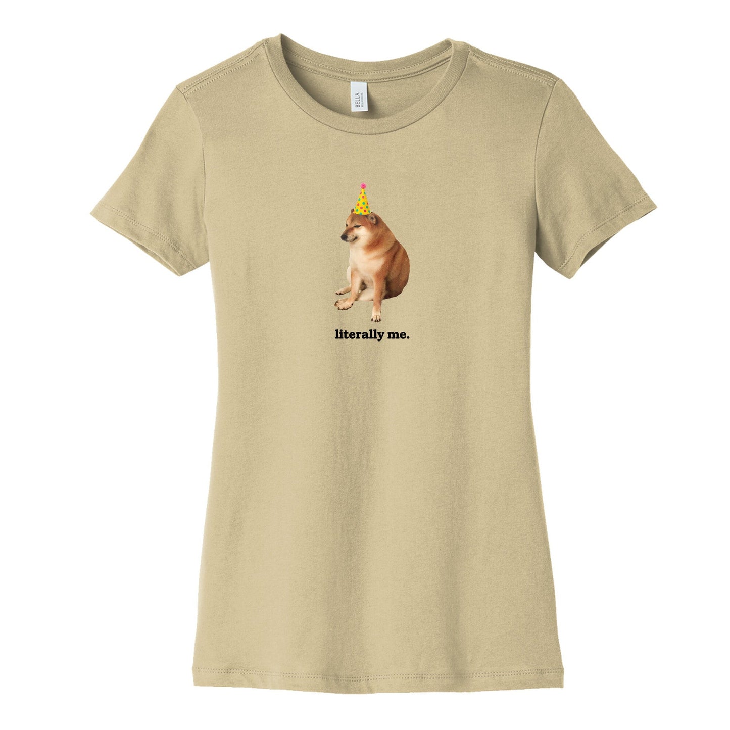 Literally Me Womens Cotton Tee