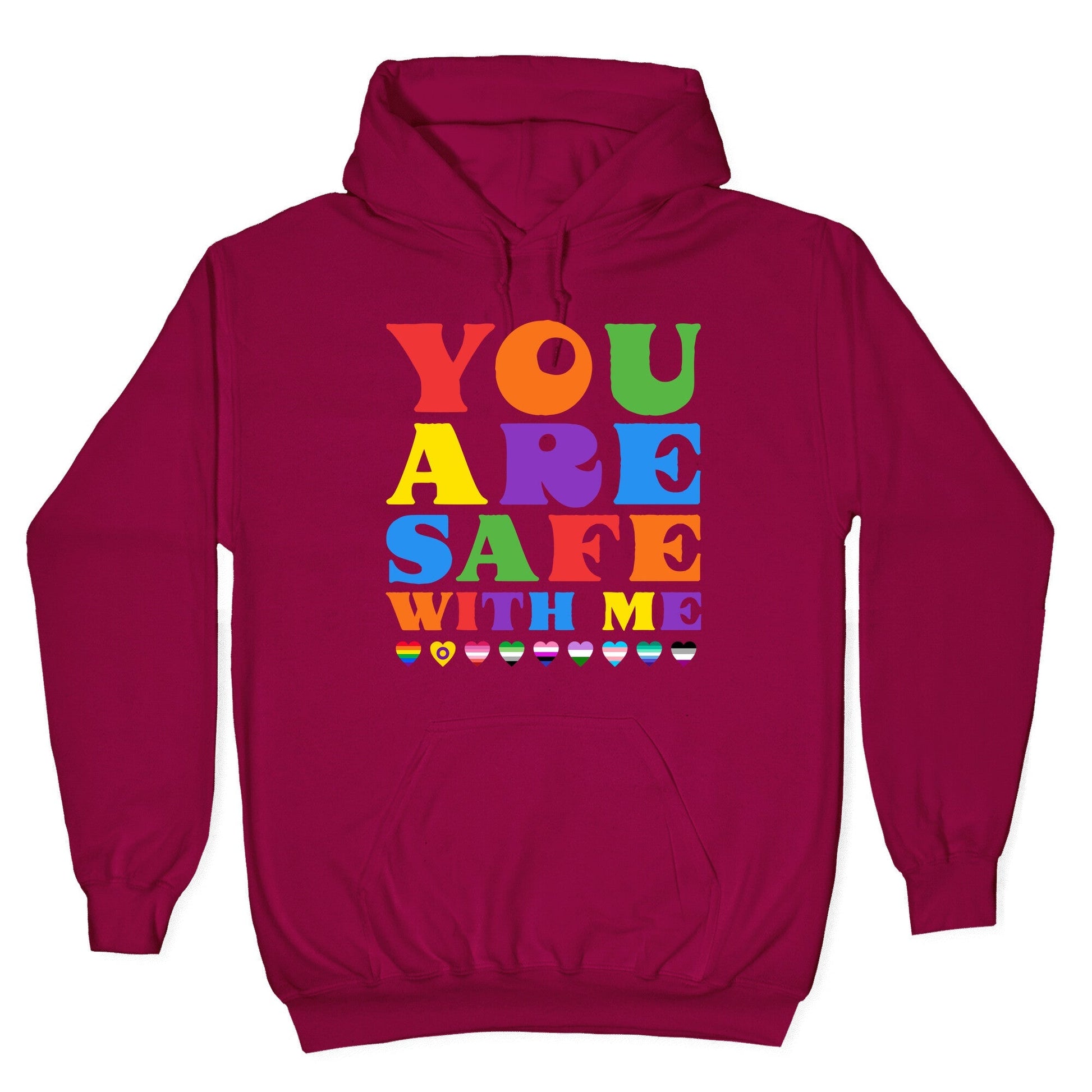 You Are Safe With Me Hoodie