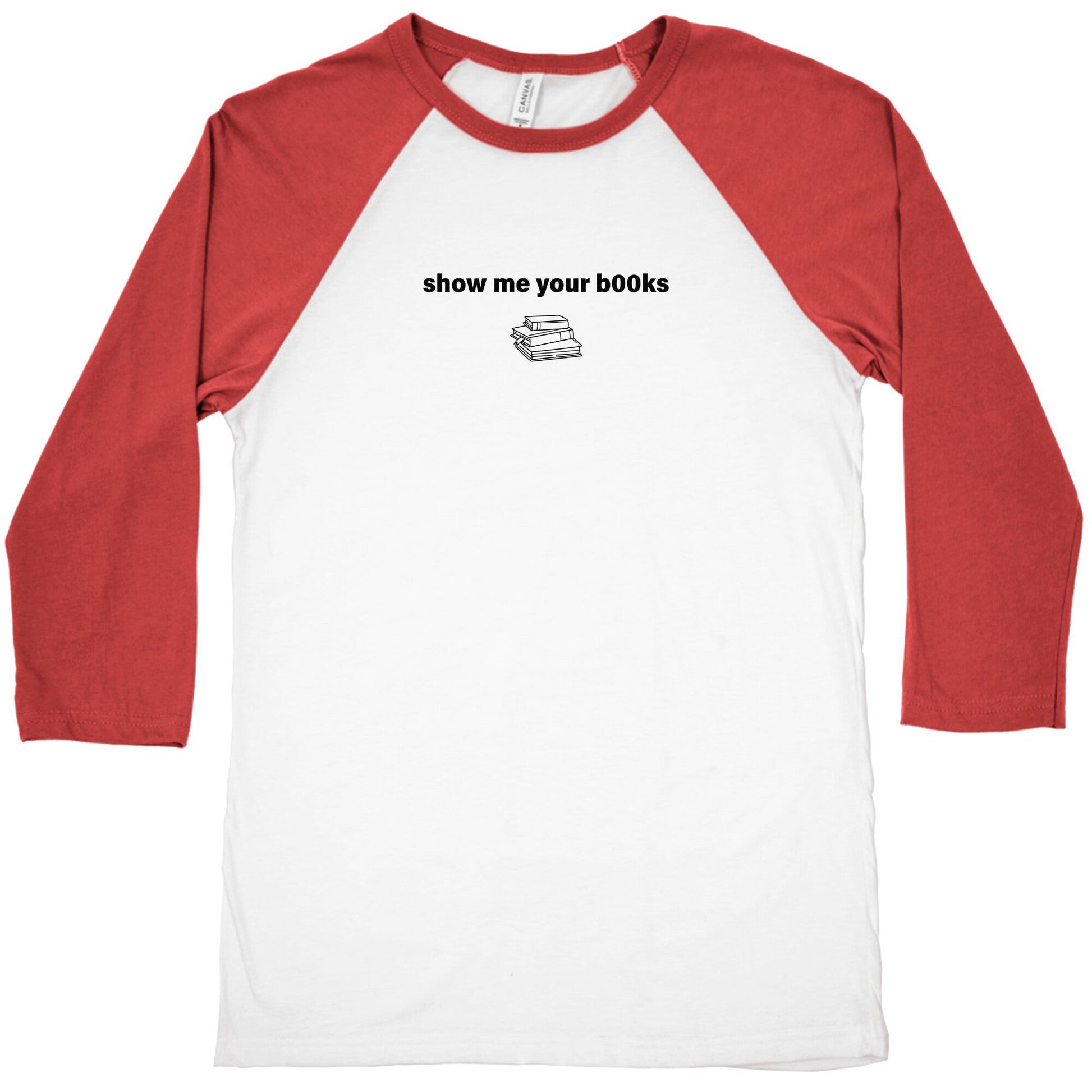 Show Me Your Books Baseball Tee