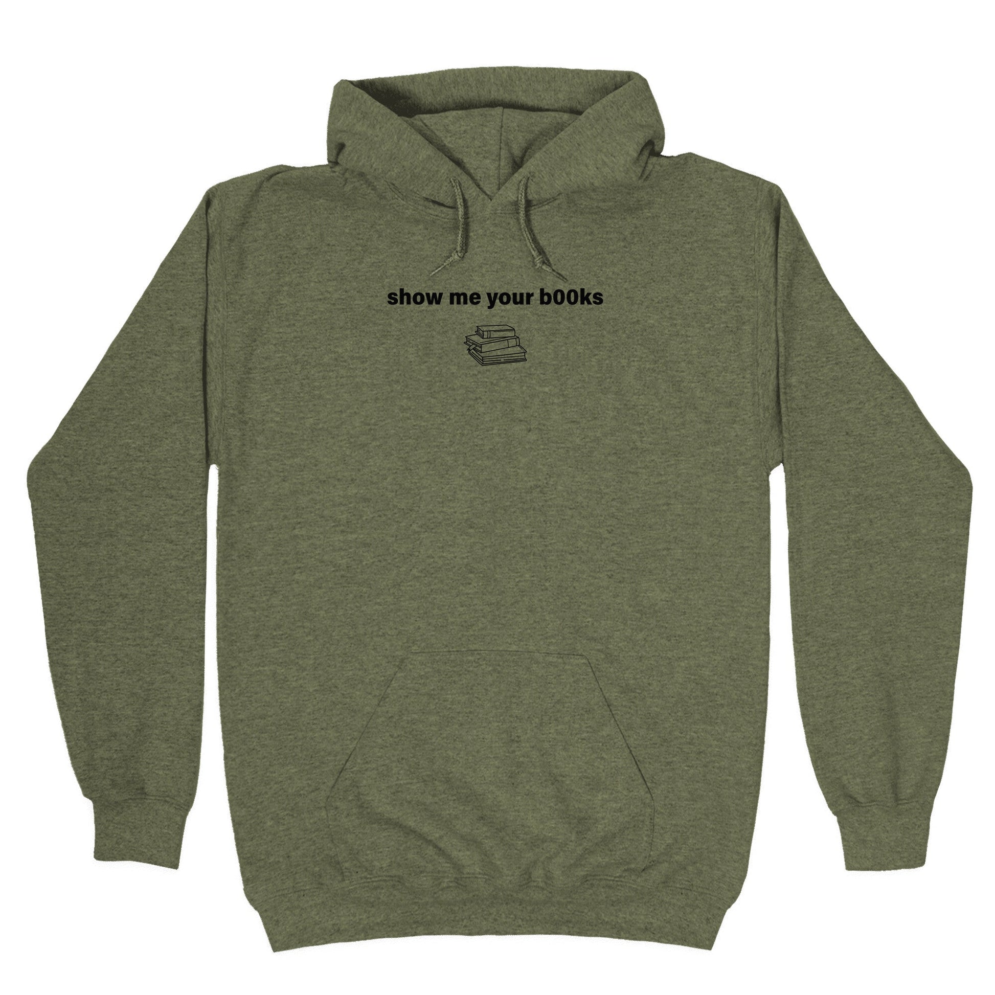 Show Me Your Books Hoodie