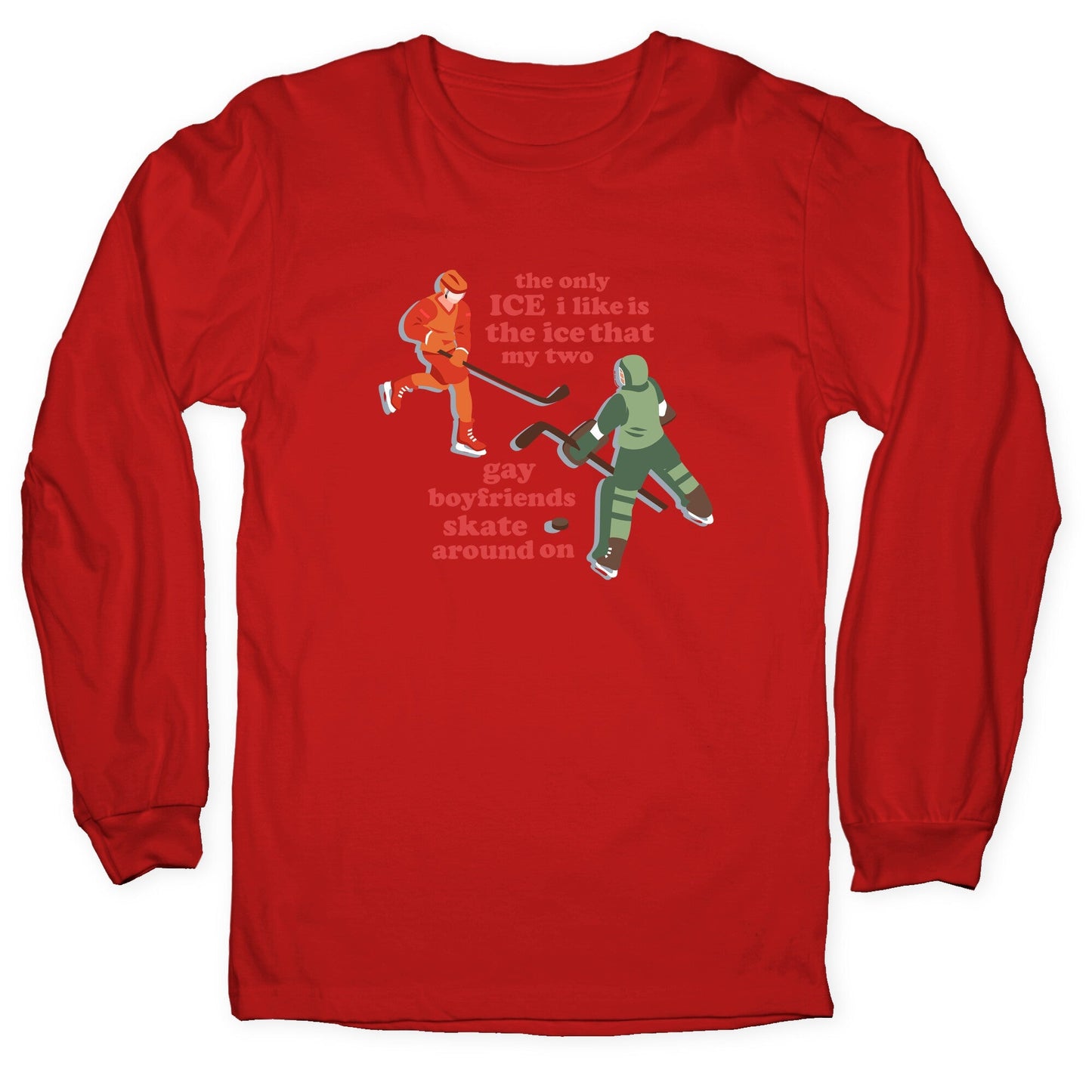 The Only Ice I Like Longsleeve Tee