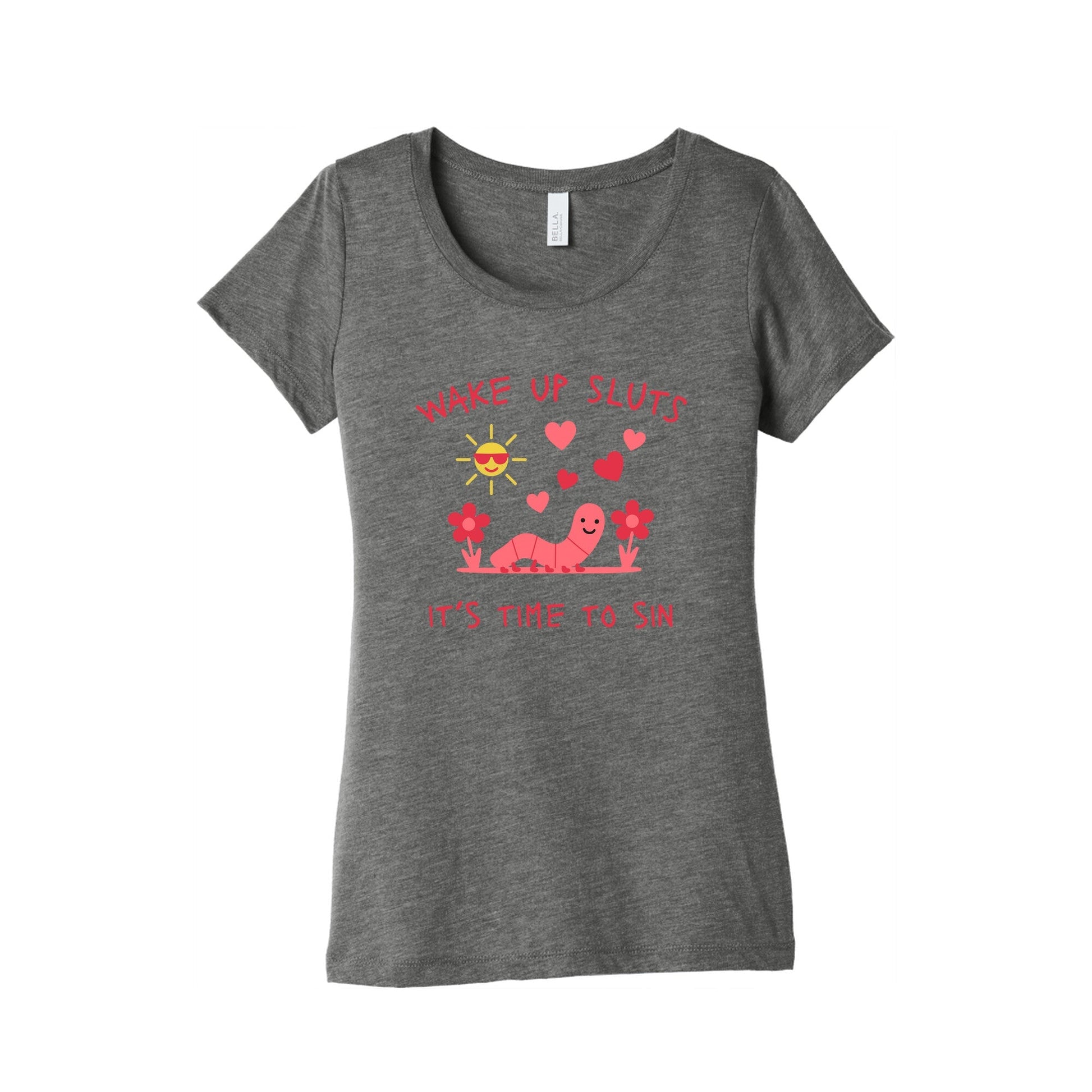 Wake Up Sluts Valentines Edition Womens Triblend Tee