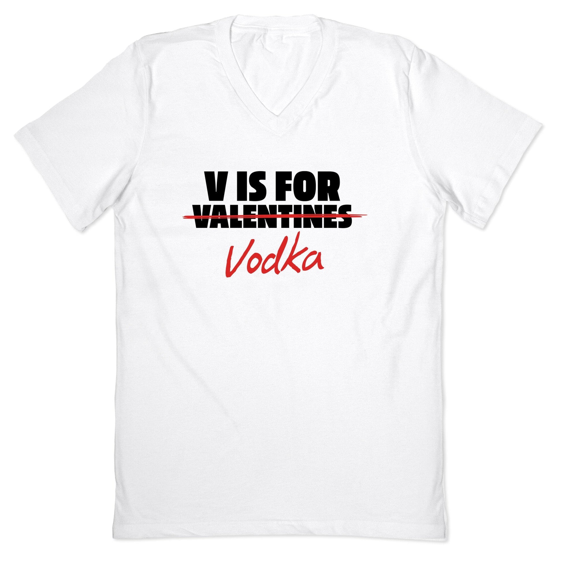 V Is For Vodka V-Neck