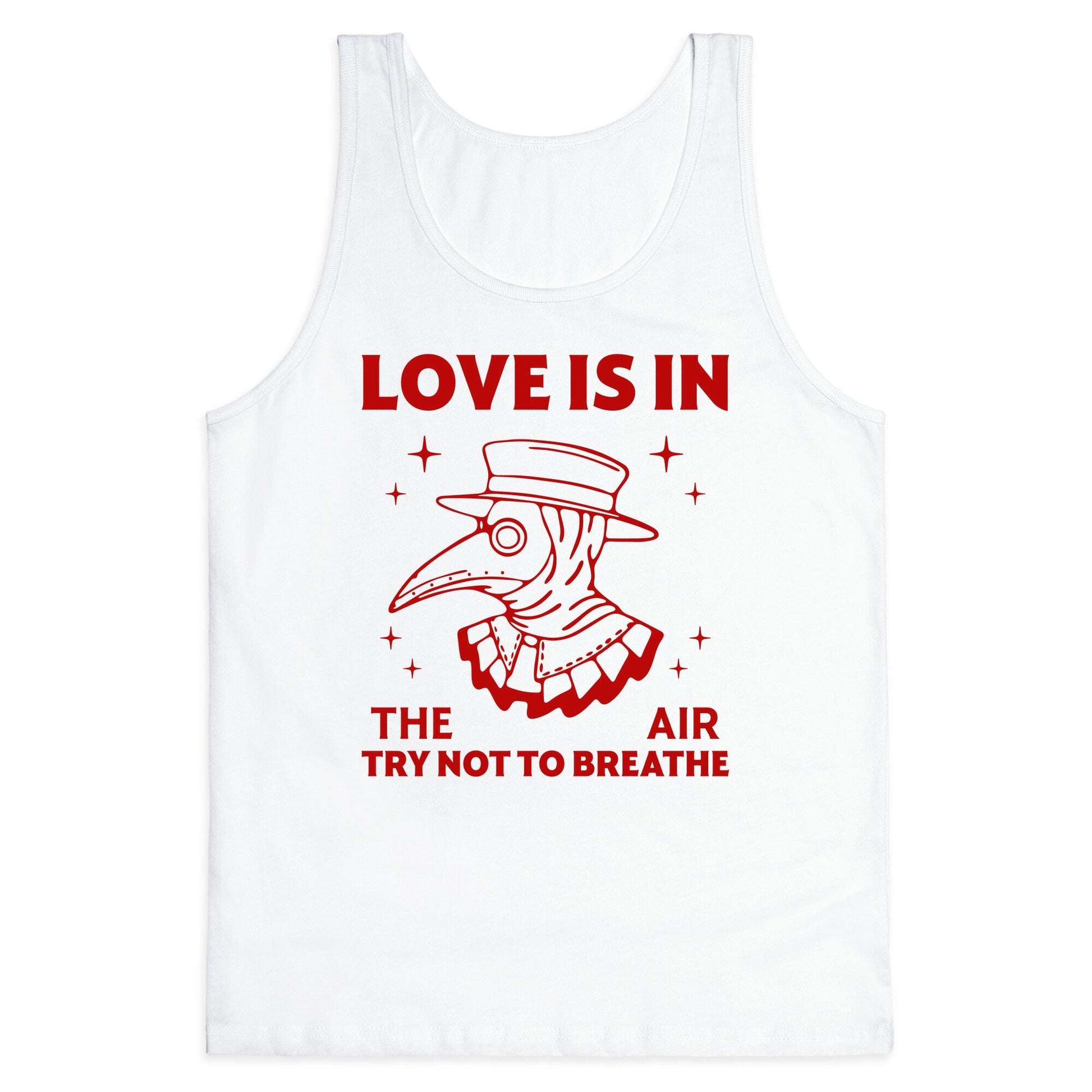 Love Is In The Air Tank Top
