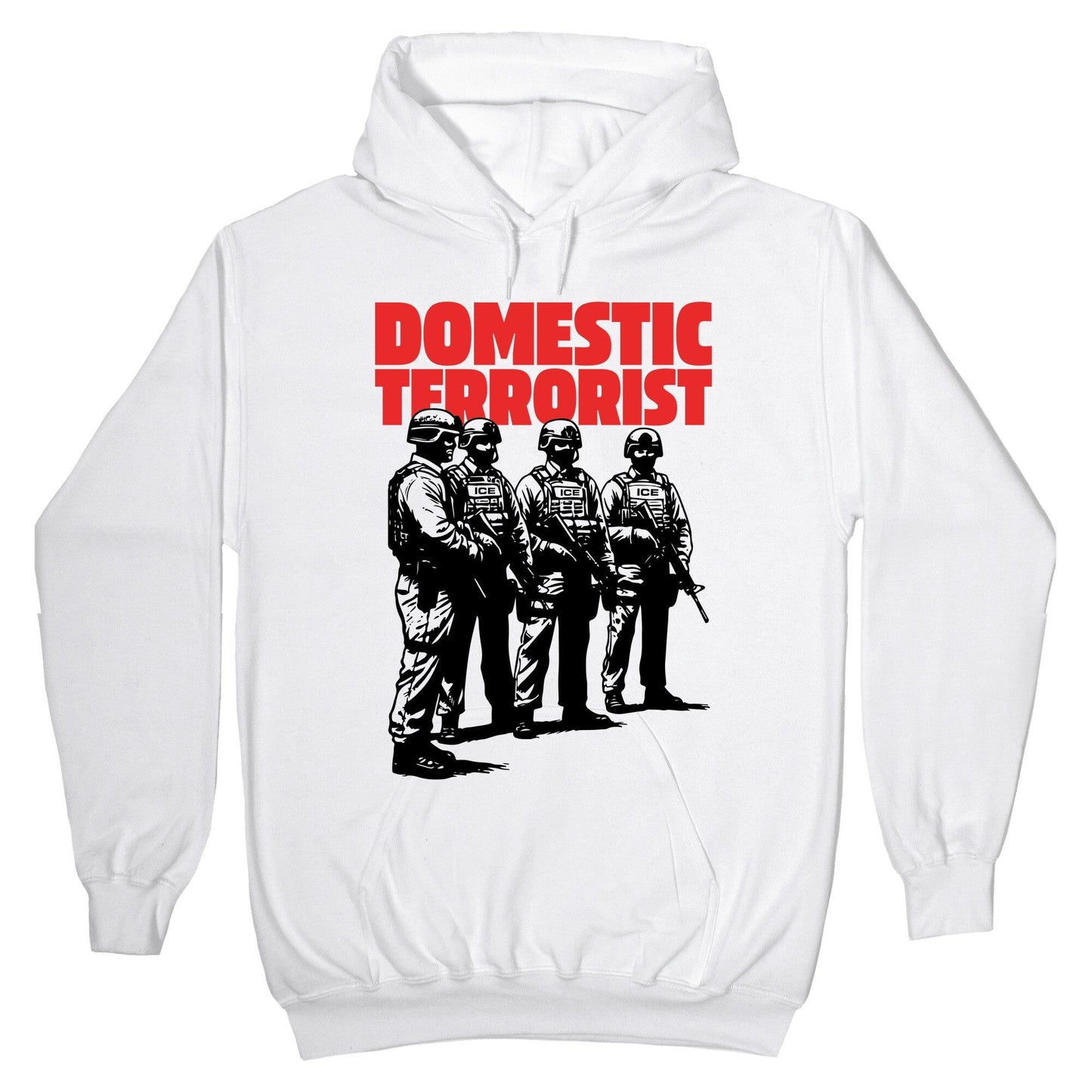 Domestic Terrorist Hoodie