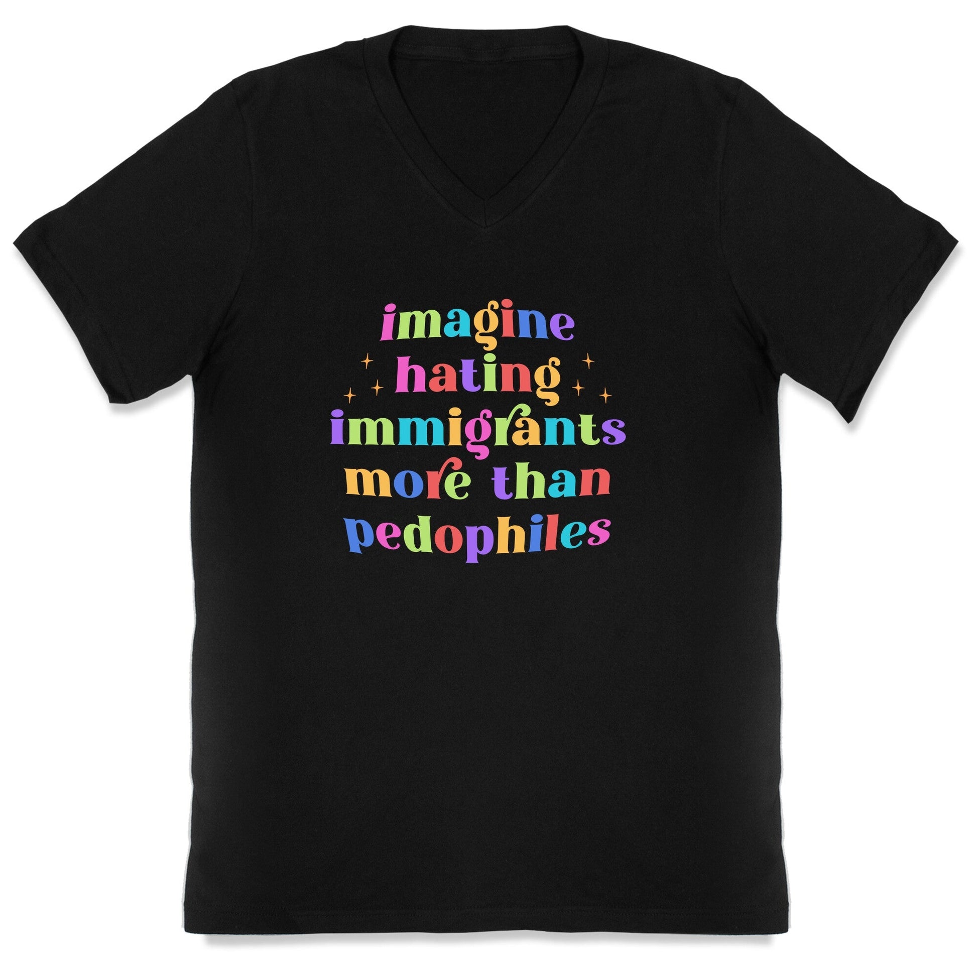 Imagine Hating Immigrants V-Neck