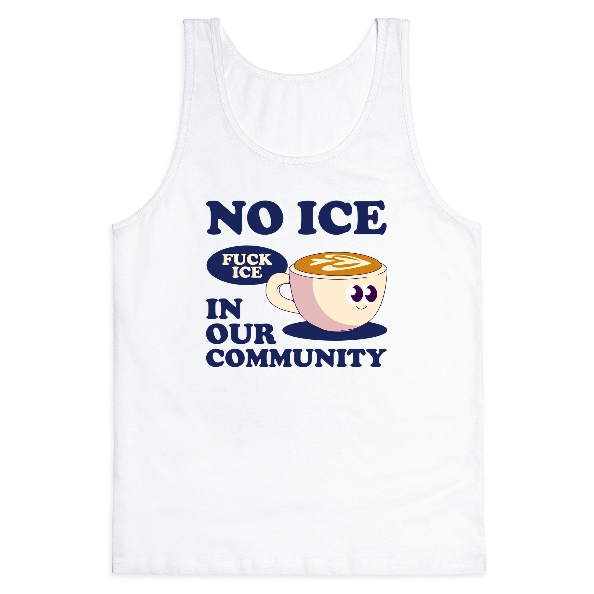No Ice In Our Community Tank Top