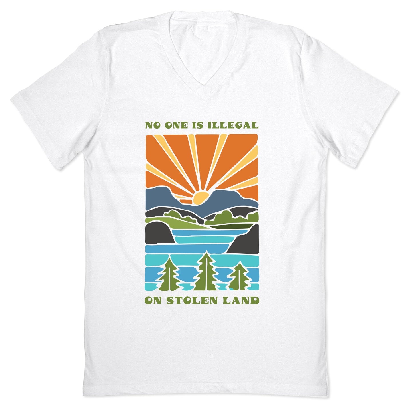 No One Is Illegal On Stolen Land V-Neck
