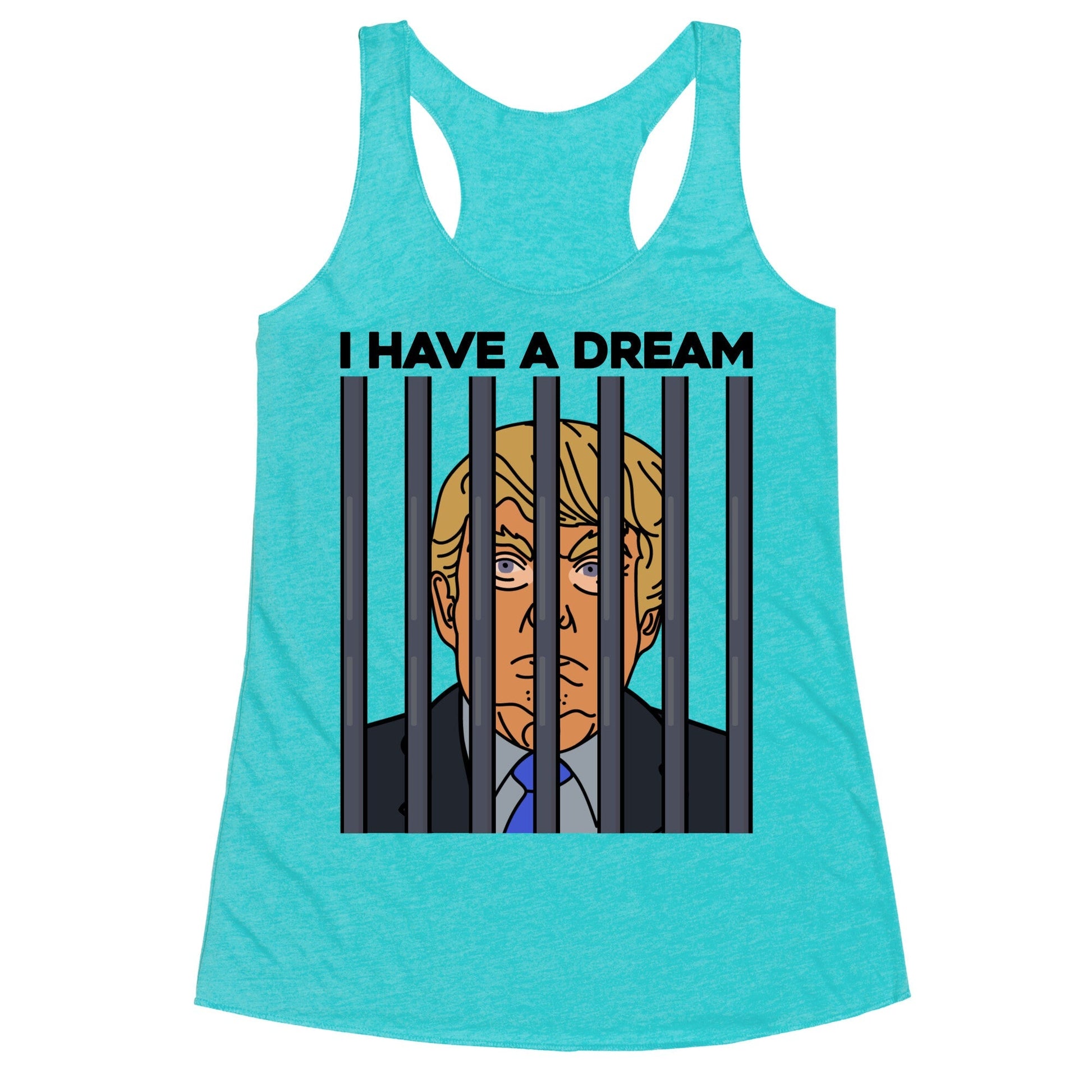 I Have A Dream Racerback Tank