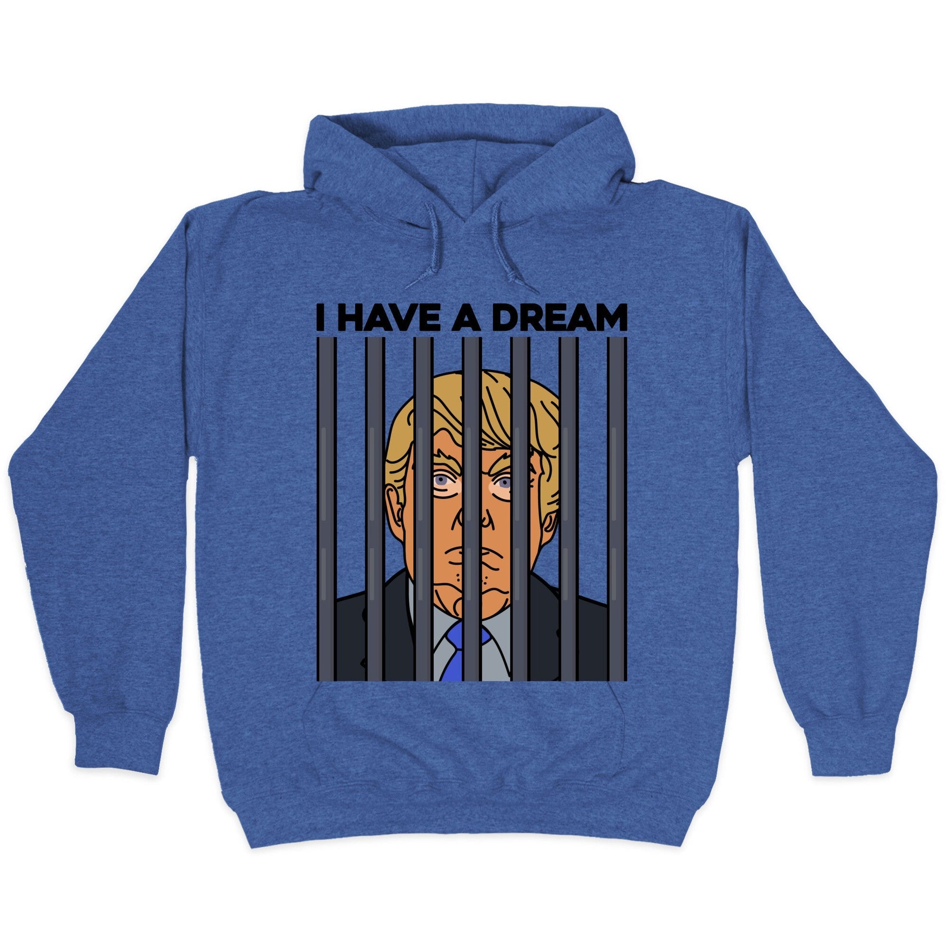 I Have A Dream Hoodie