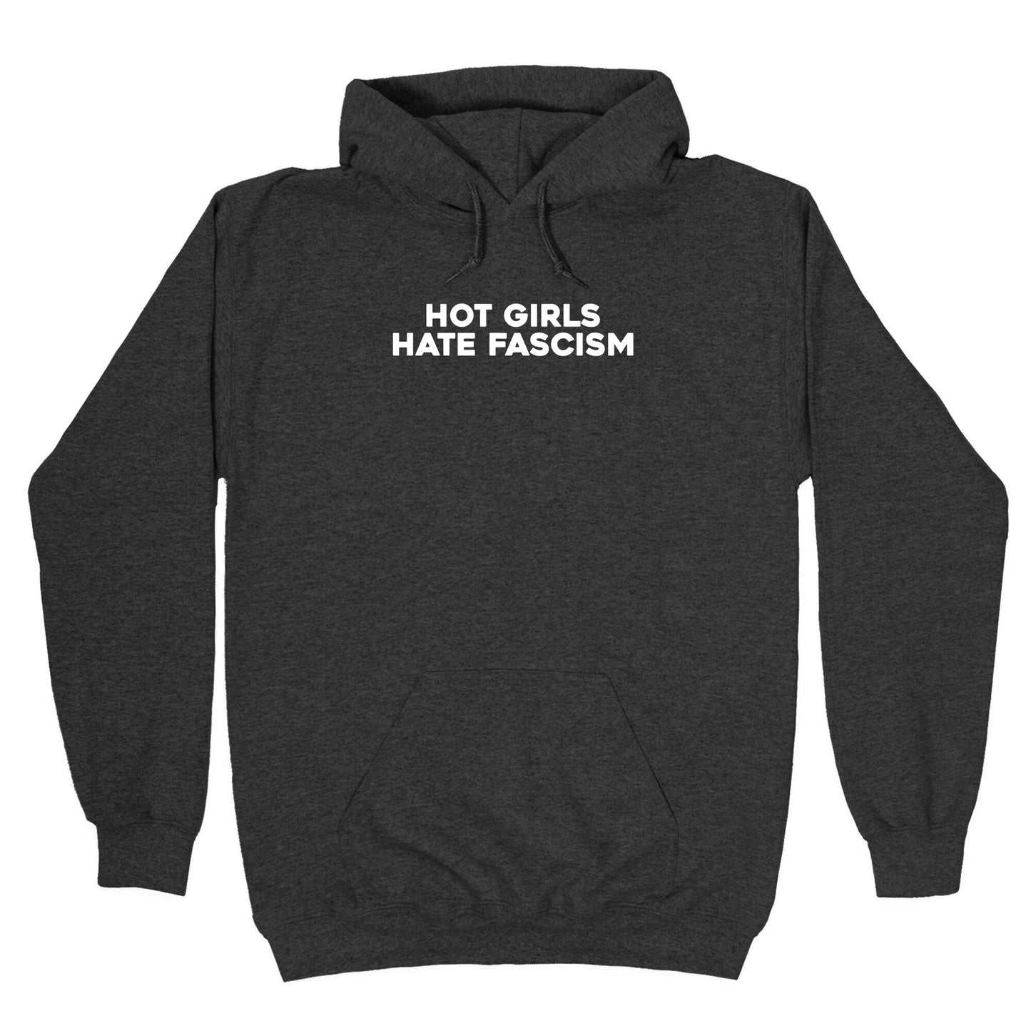 Hot Girls Hate Fascism Hoodie