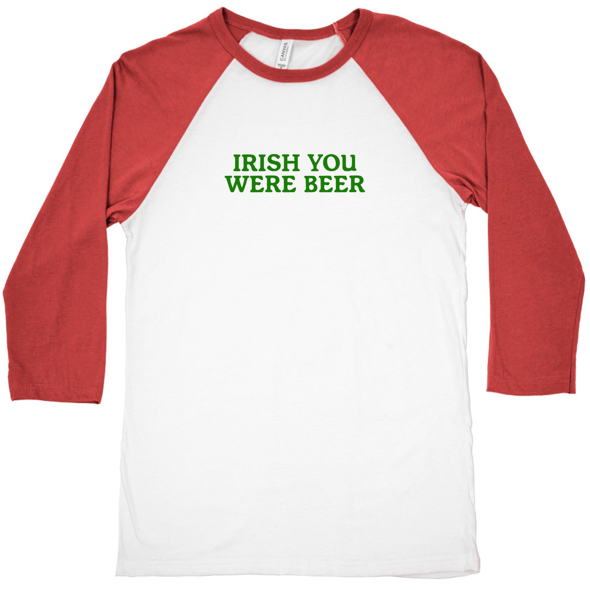 Irish You Were Beer Baseball Tee