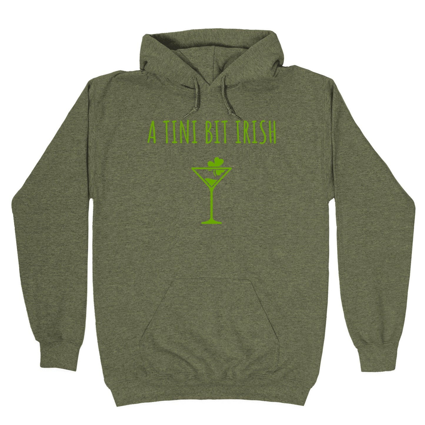 A Tini Bit Irish Hoodie