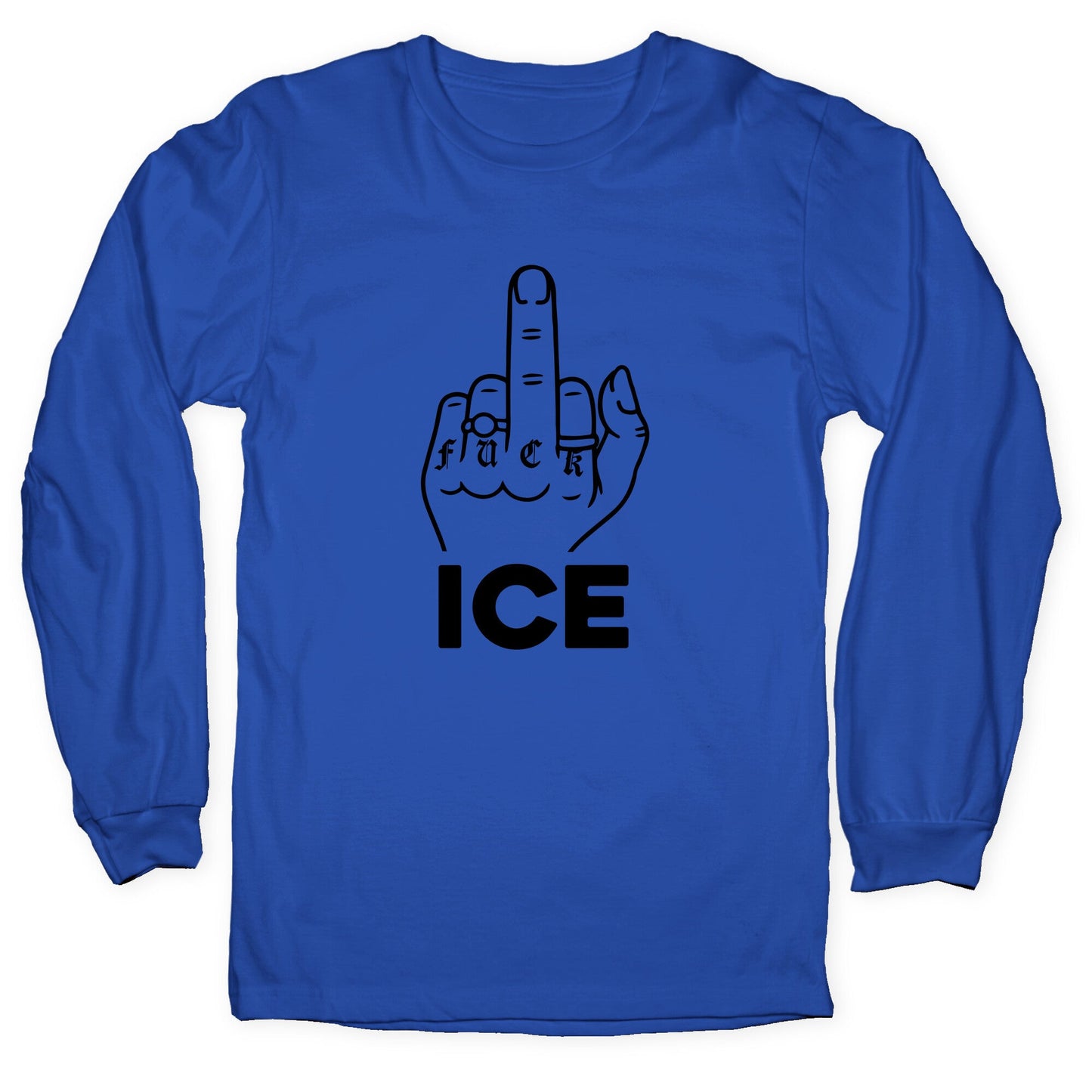 Fuck ICE Longsleeve Tee