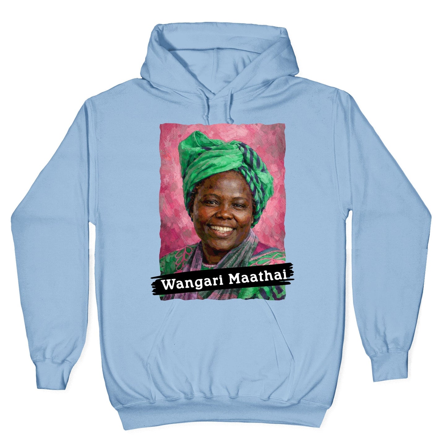 Wangari Maathai Hoodie