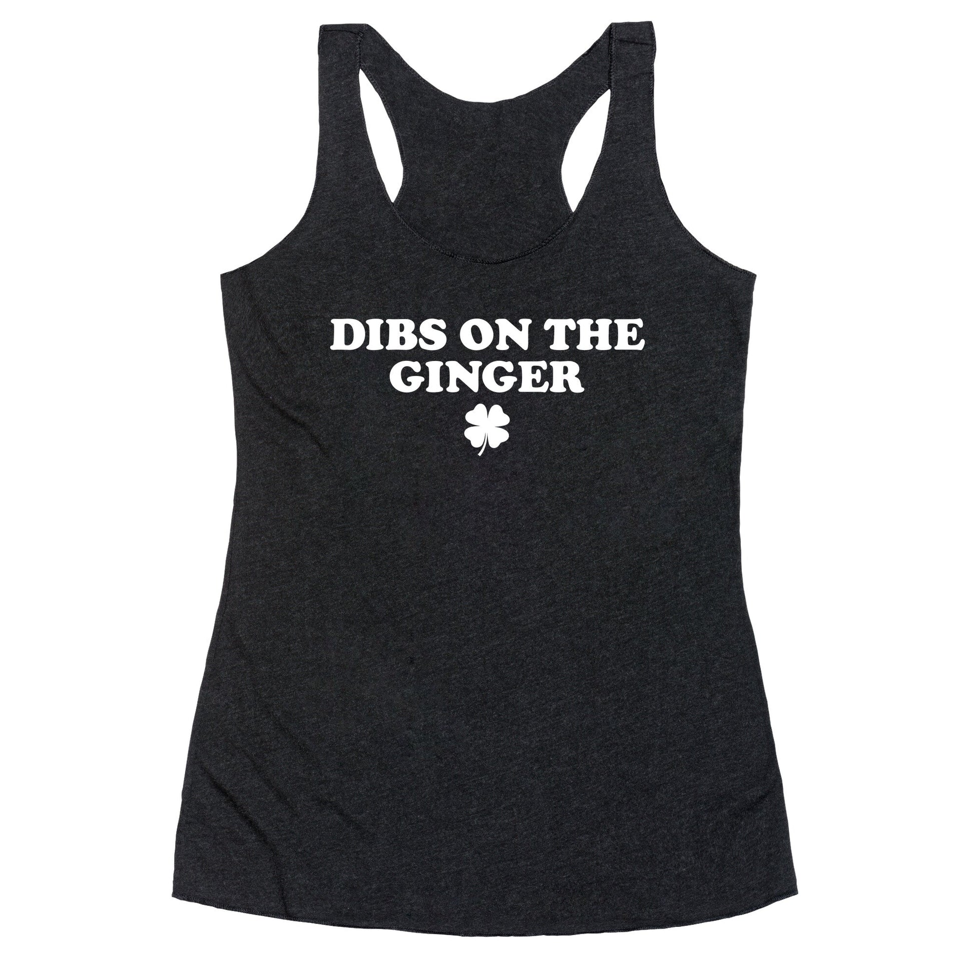 Dibs On The Ginger Racerback Tank