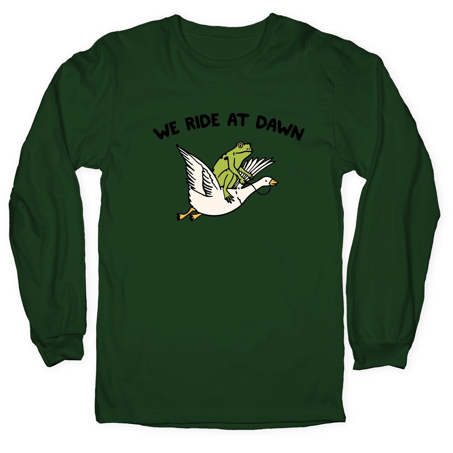 We Ride At Dawn Longsleeve Tee