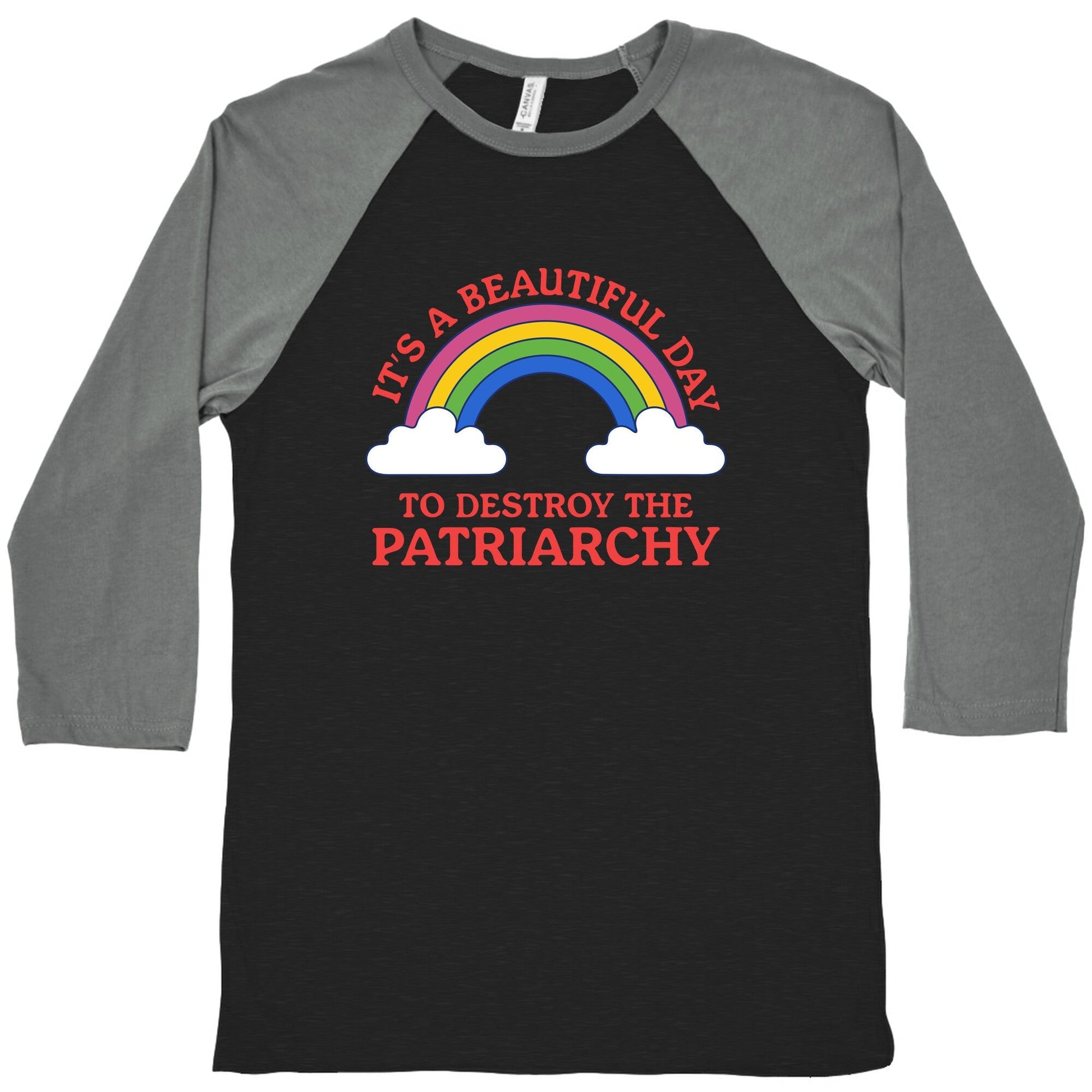 Beautiful Day To Destroy The Patriarchy Baseball Tee