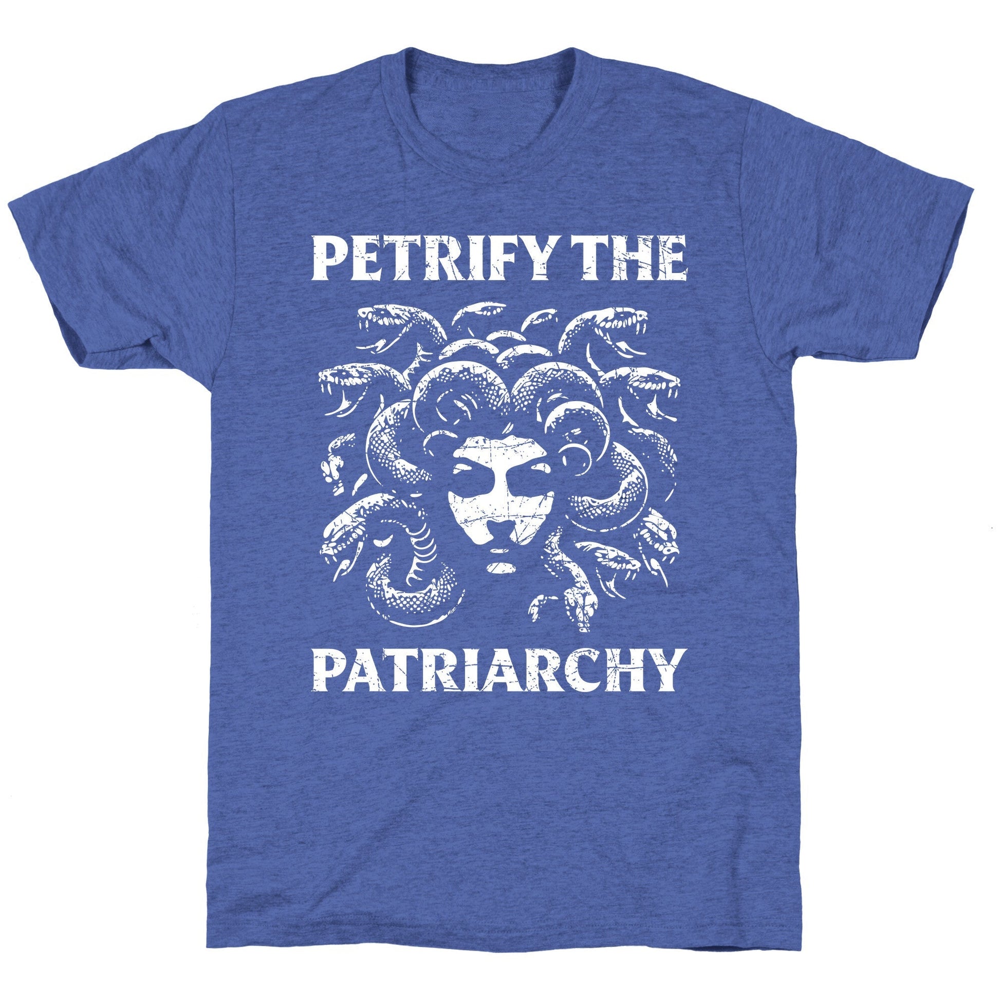 Petrify The Patriarchy Unisex Triblend Tee