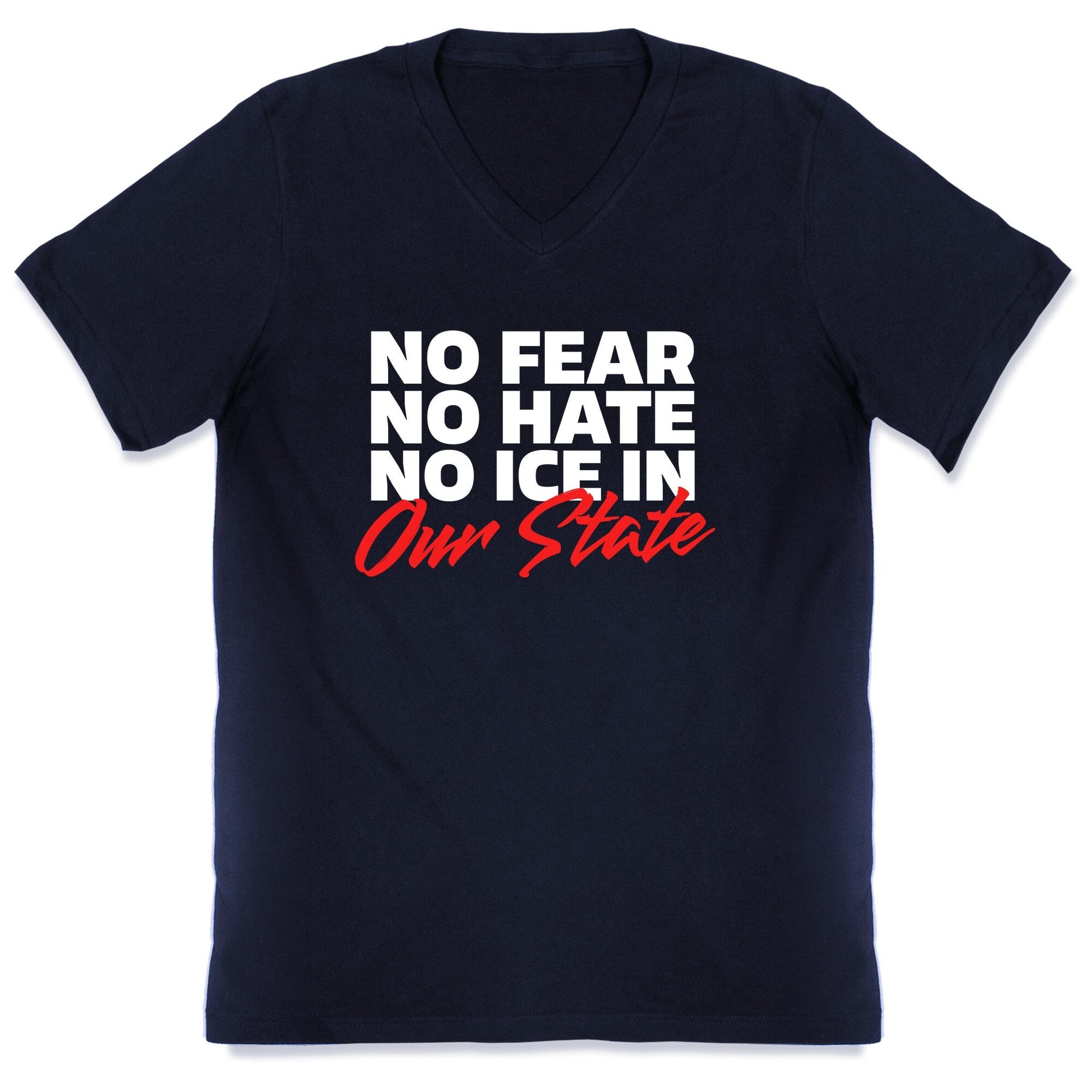 No ICE In Our State V-Neck