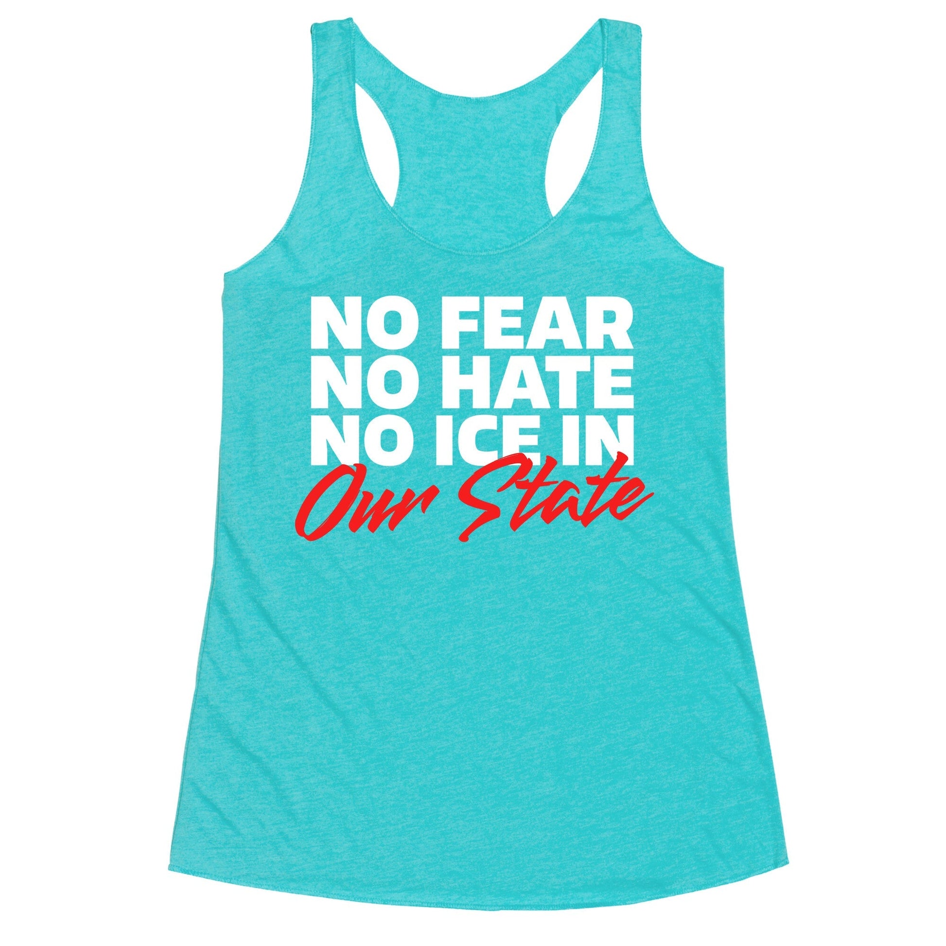 No ICE In Our State Racerback Tank