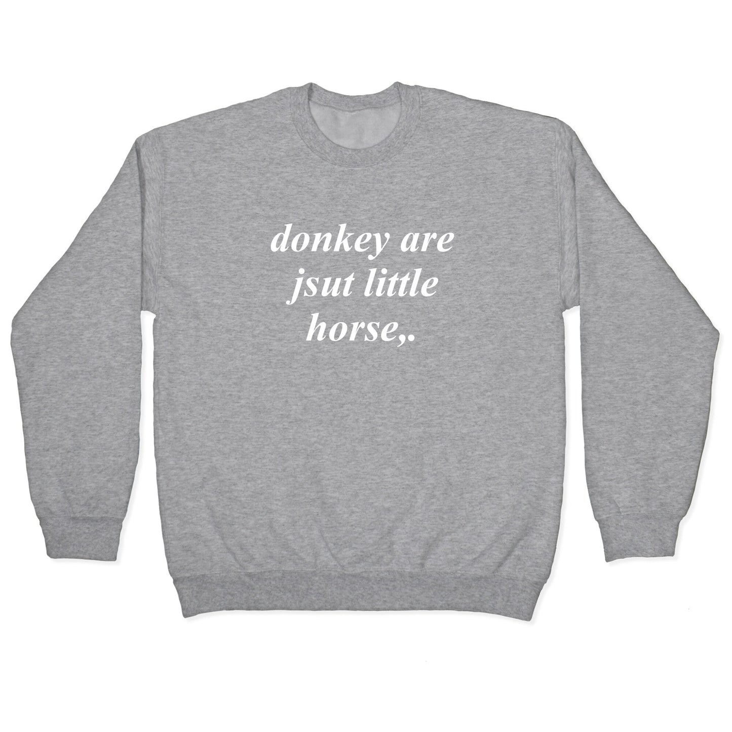 Donkey Crewneck Sweatshirt