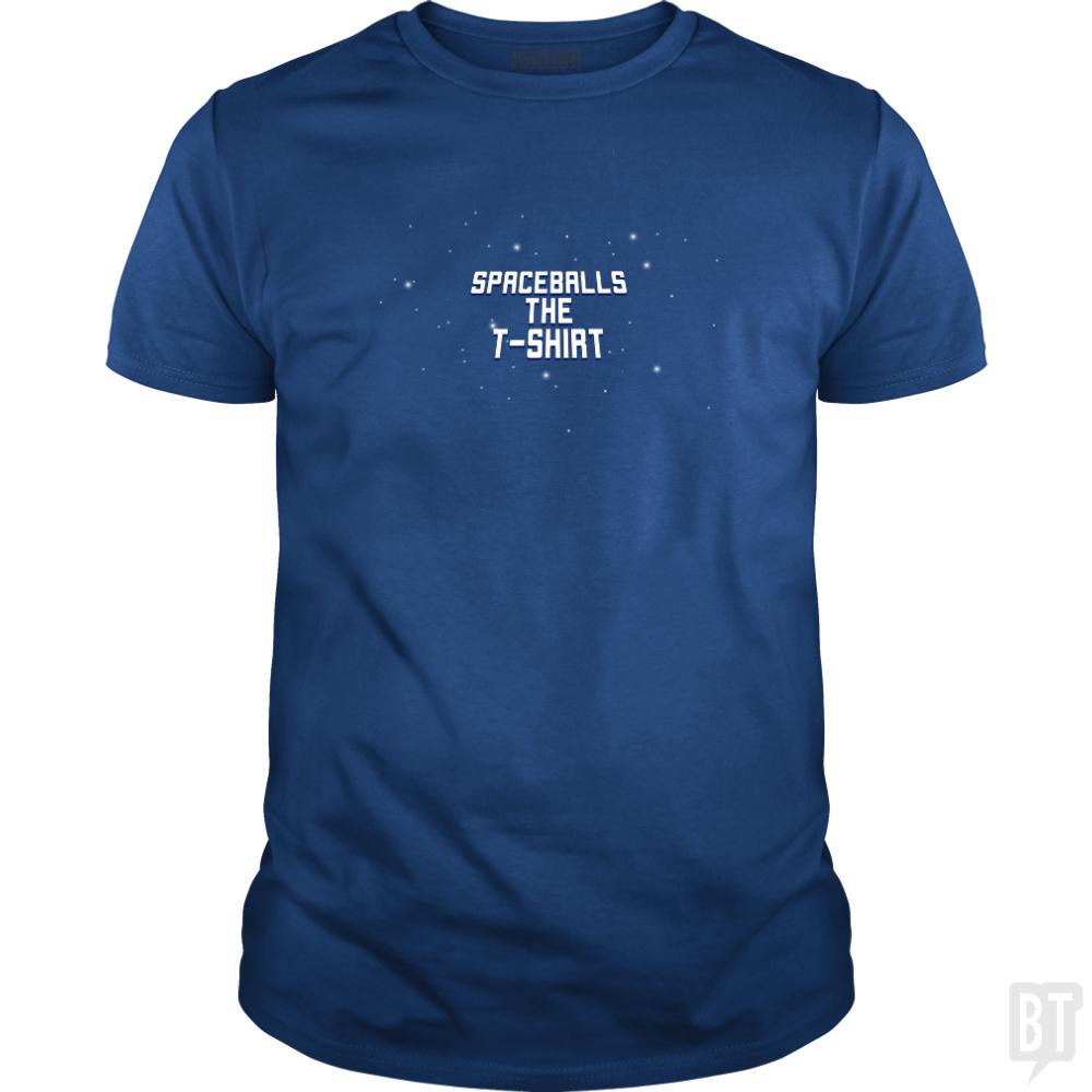 Spaceballs The T-Shirt