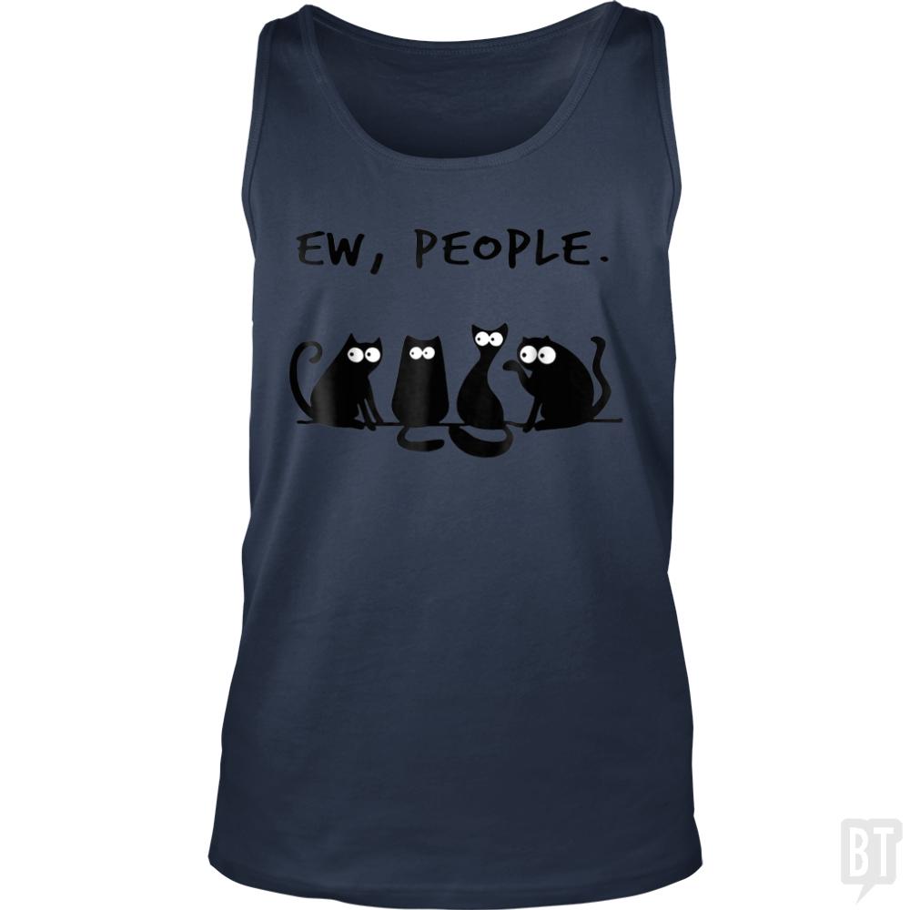 Funny Cat Ew, People Tank Tops