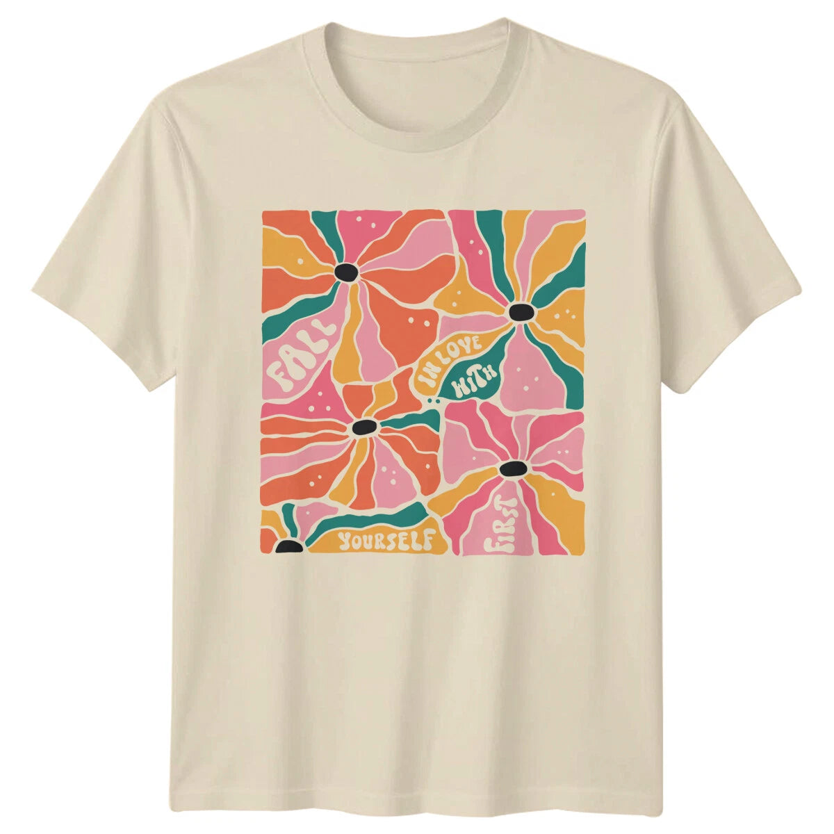 Fall In Love With Yourself First Floral Boho T-Shirt Nature Tee