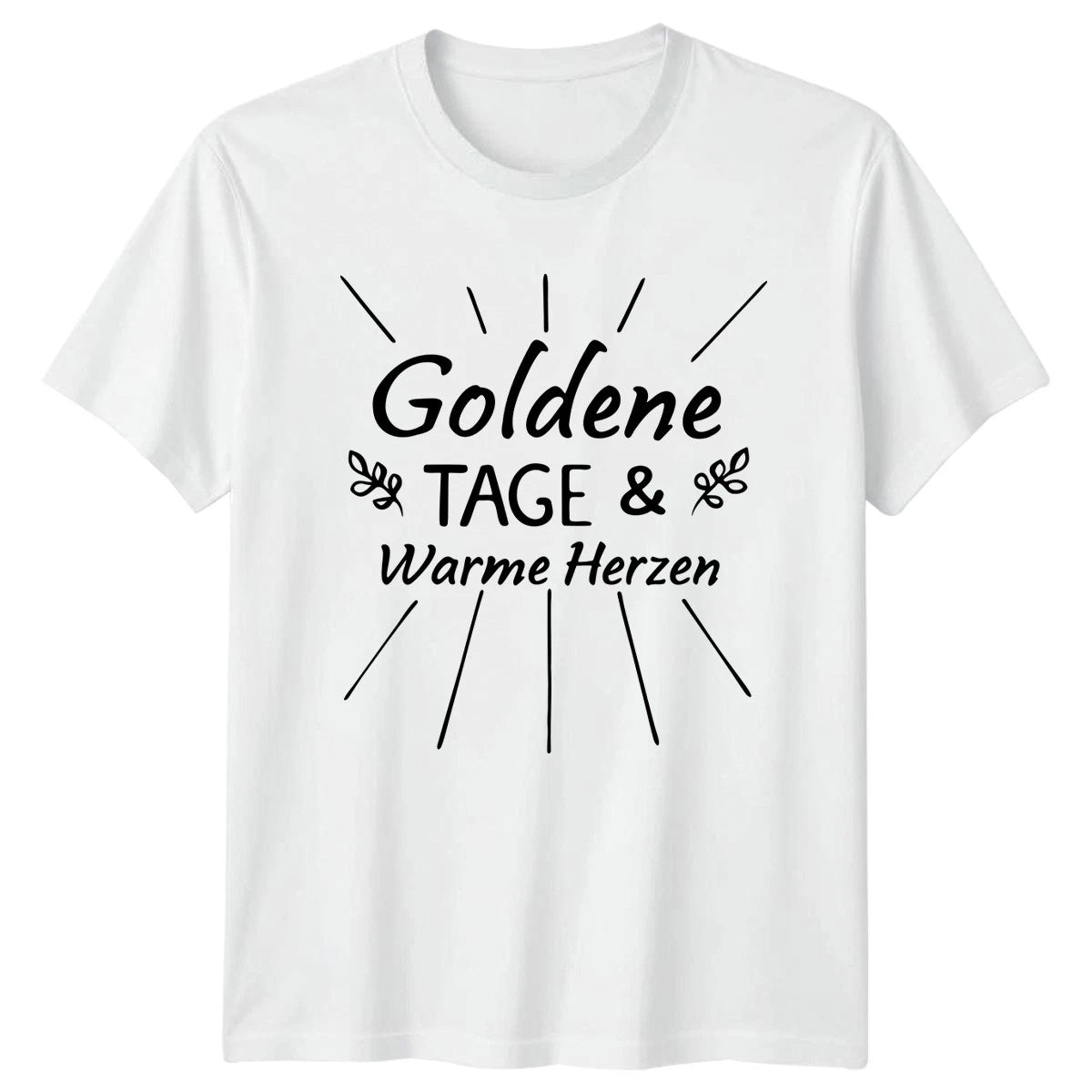 Goldene Tage Warme Herzen T-Shirt German Boho Autumn Gift For Him And Her