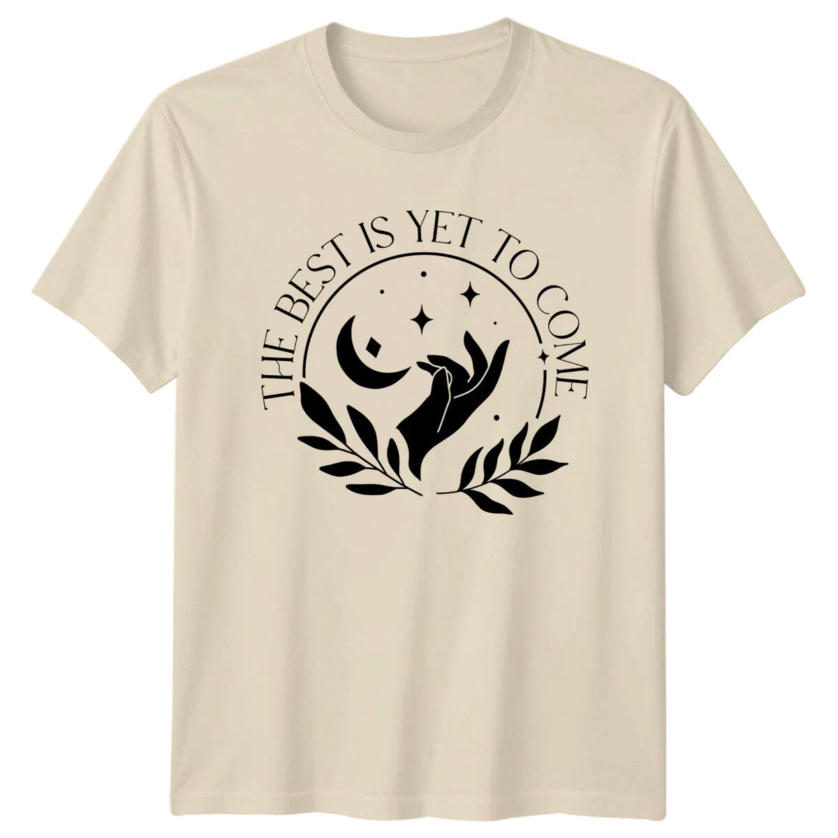 Best Is Yet To Come Boho Moon Hand Stars Nature Womens Mens T-Shirt