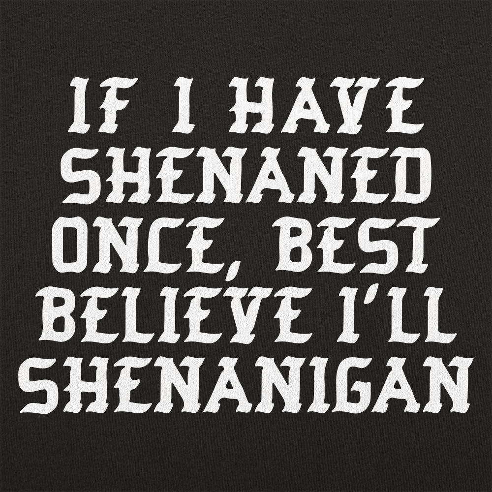 Shenan Again
