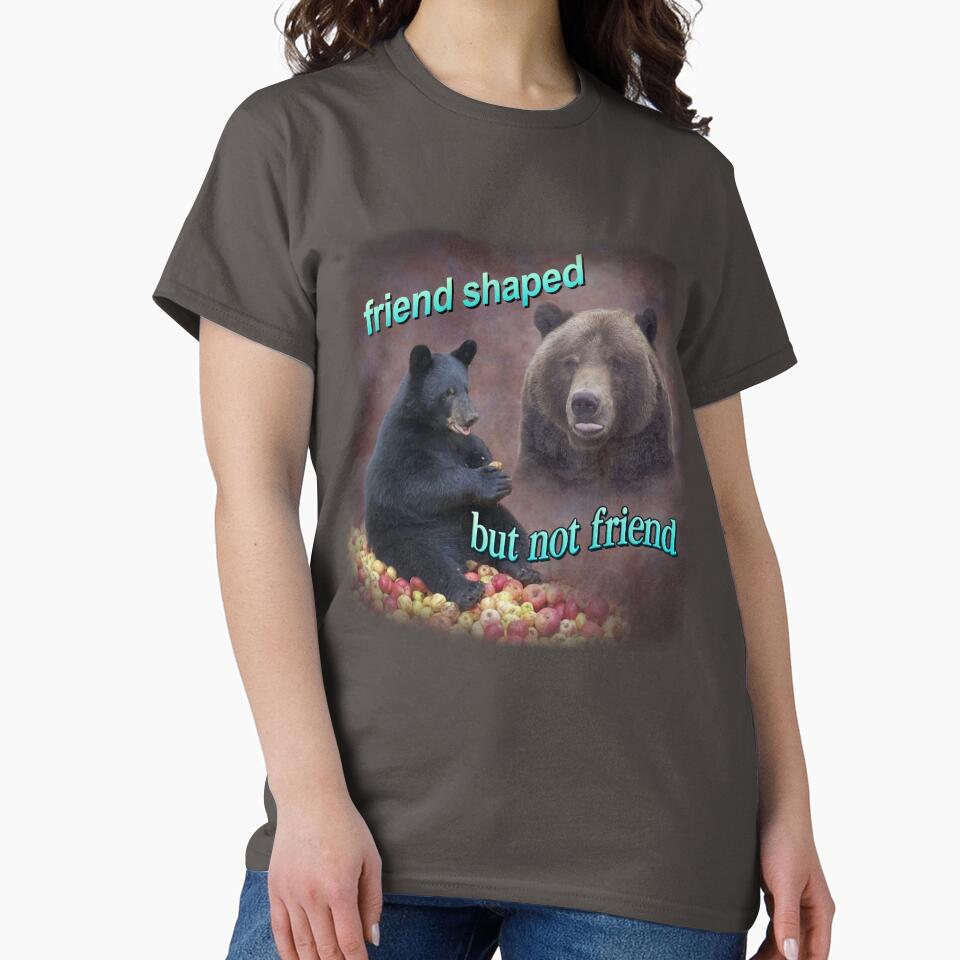 Bears friend shaped but not friend word art meme by snazzyseagull