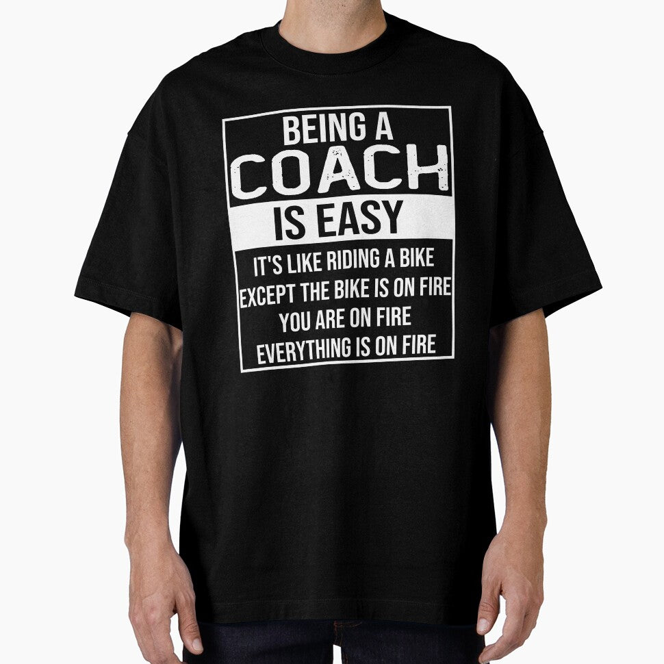 Funny coach saying: being a coach is easy coach gifts by alaechamlal
